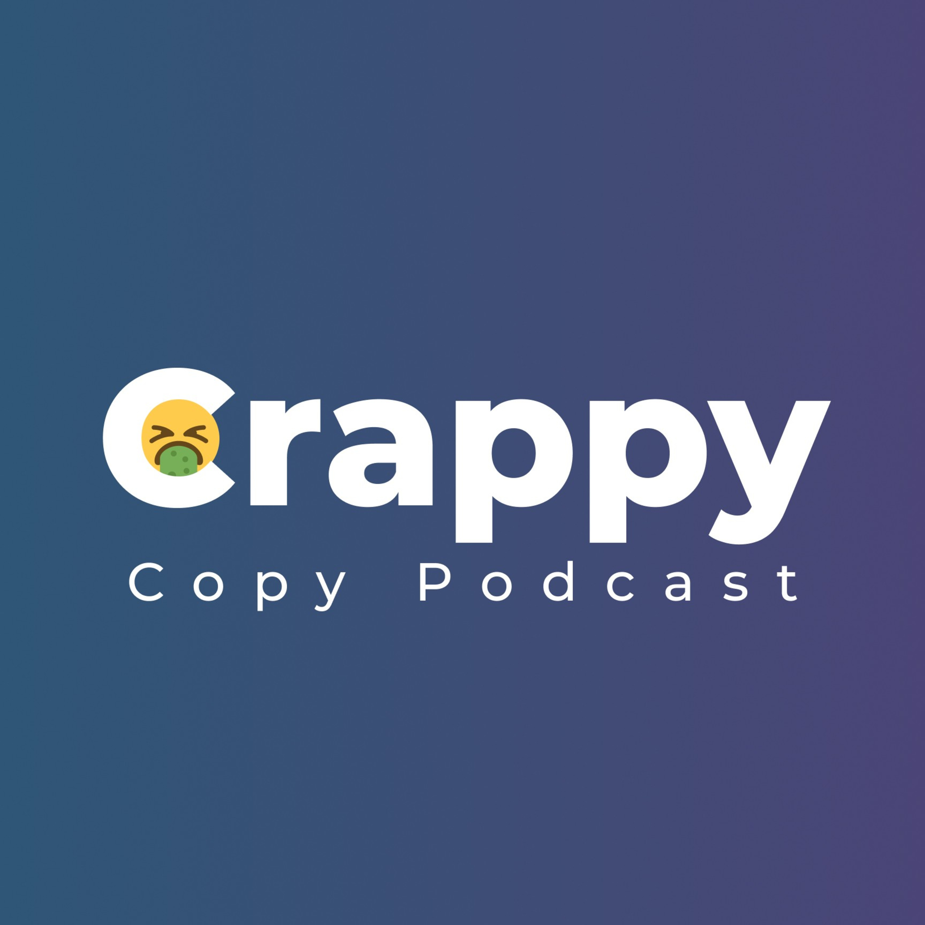 Crappy Copy Podcast