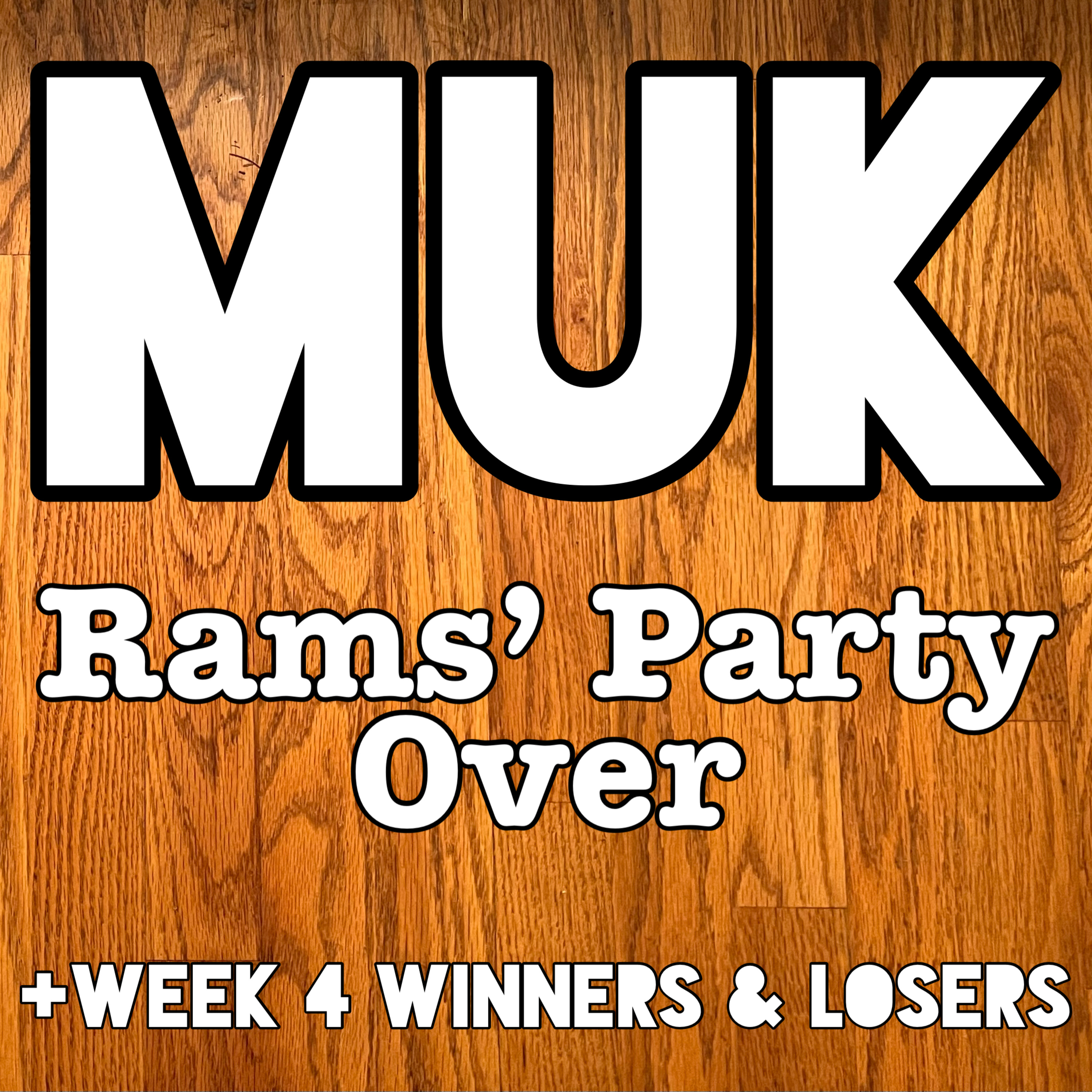 Rams' Party Over + Week 4 Winners & Losers episode artwork