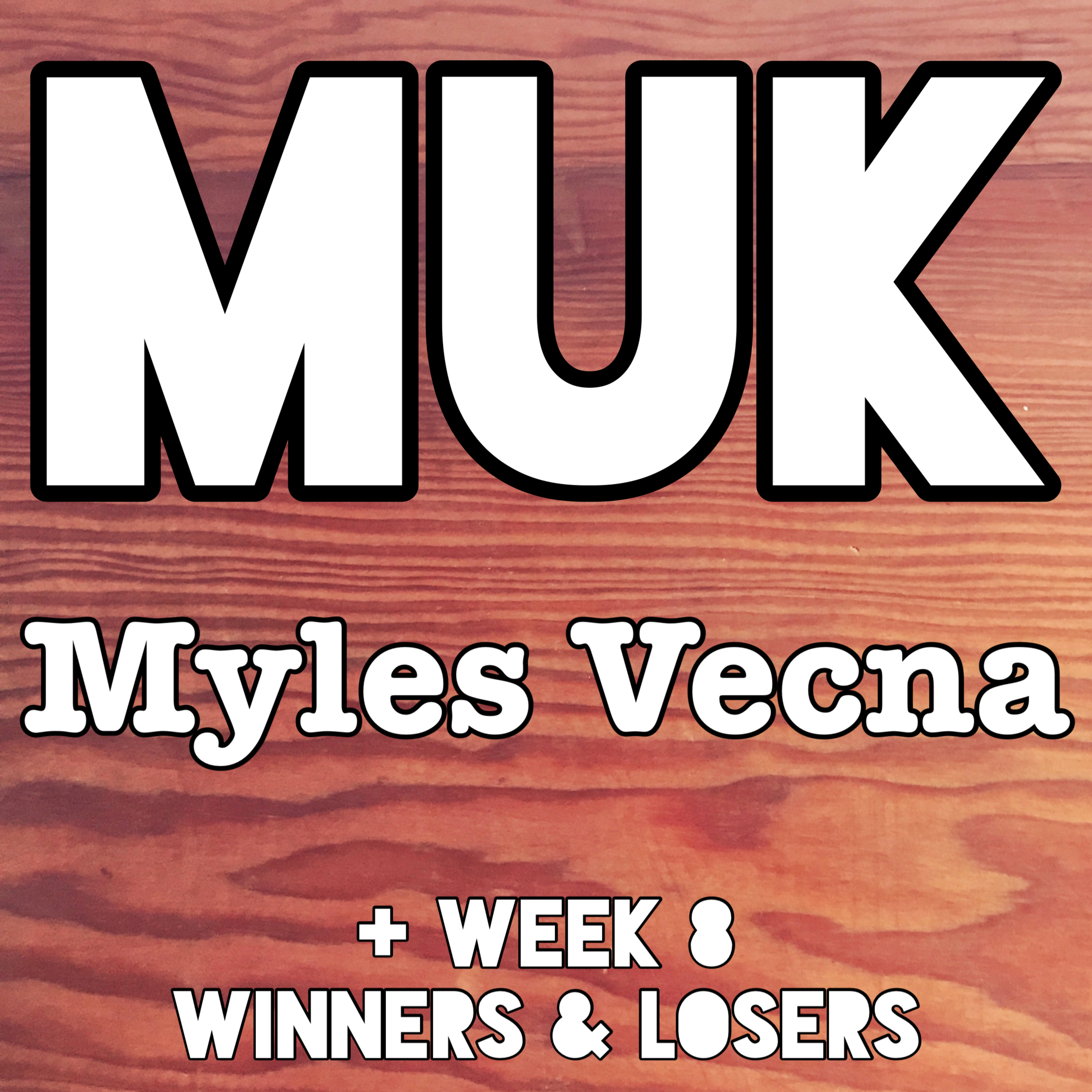 Myles Vecna + Week 8 Winners & Losers episode artwork