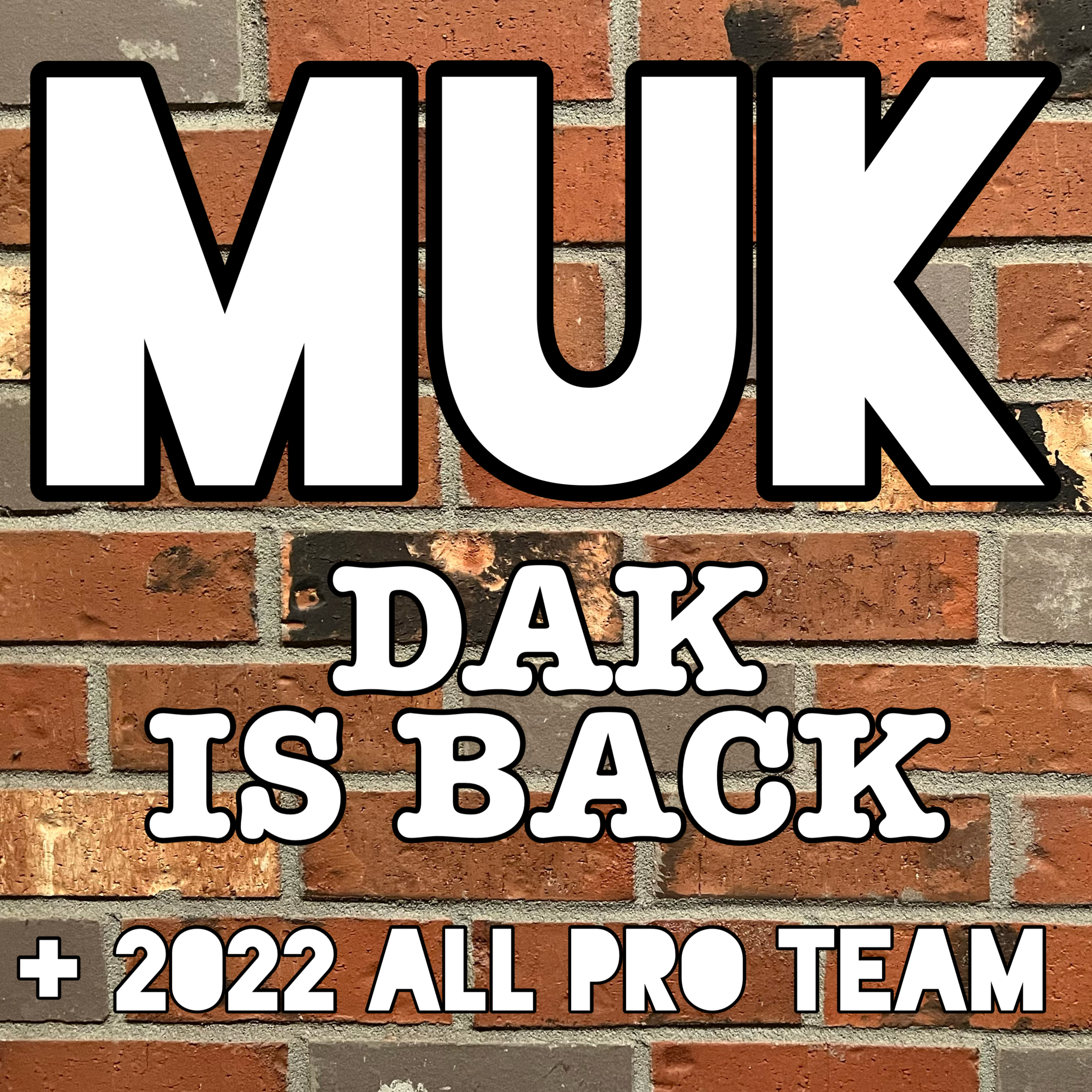 Dak is Back + 2022 NFL All-Pro Team episode artwork