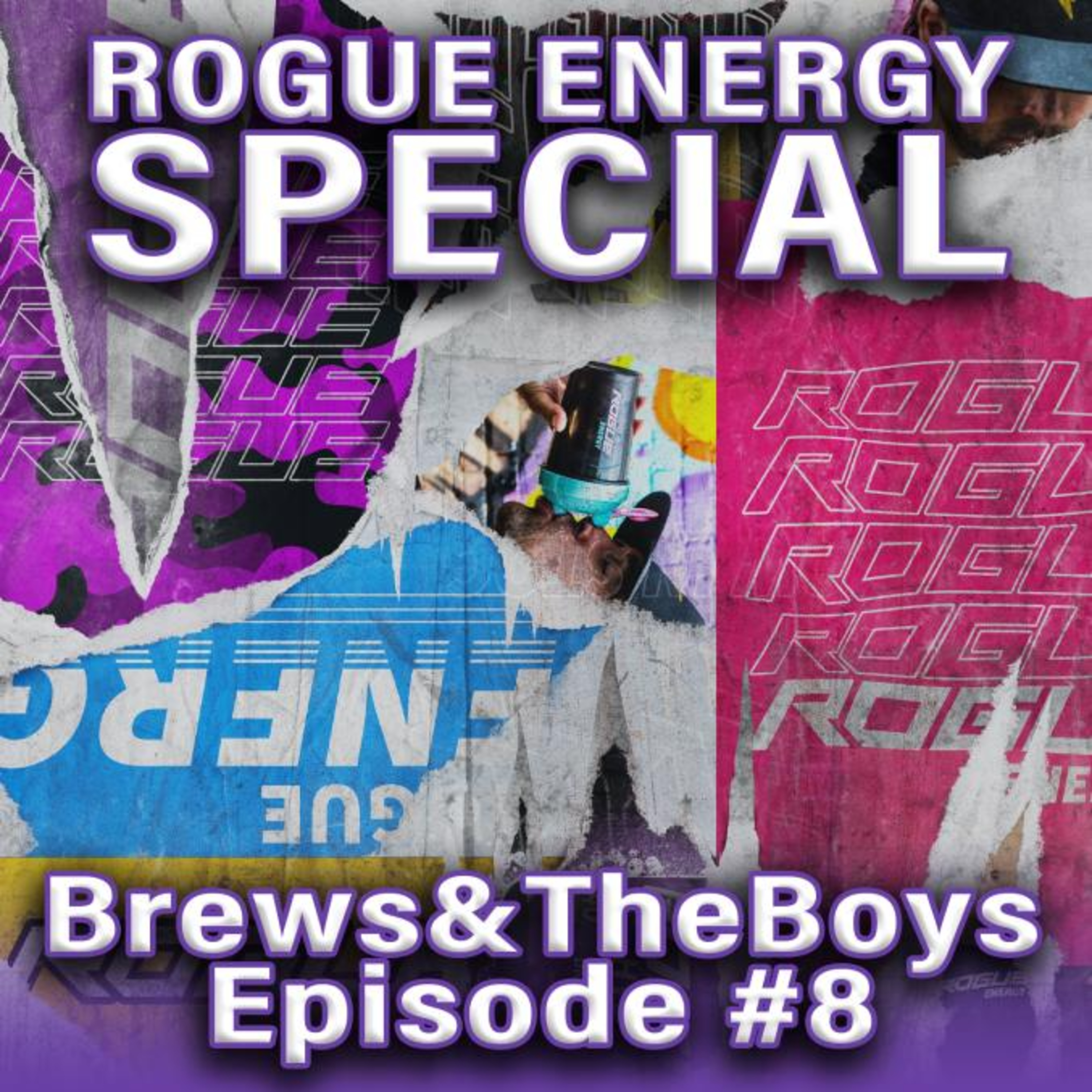 #8 Rogue Energy Special episode artwork
