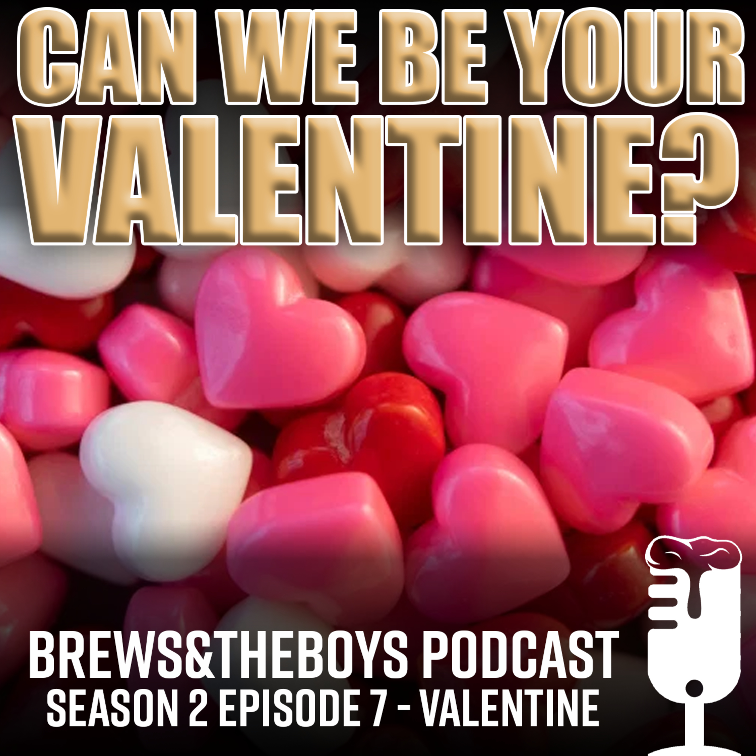 S2 #7 Can we be your Valentine? episode artwork
