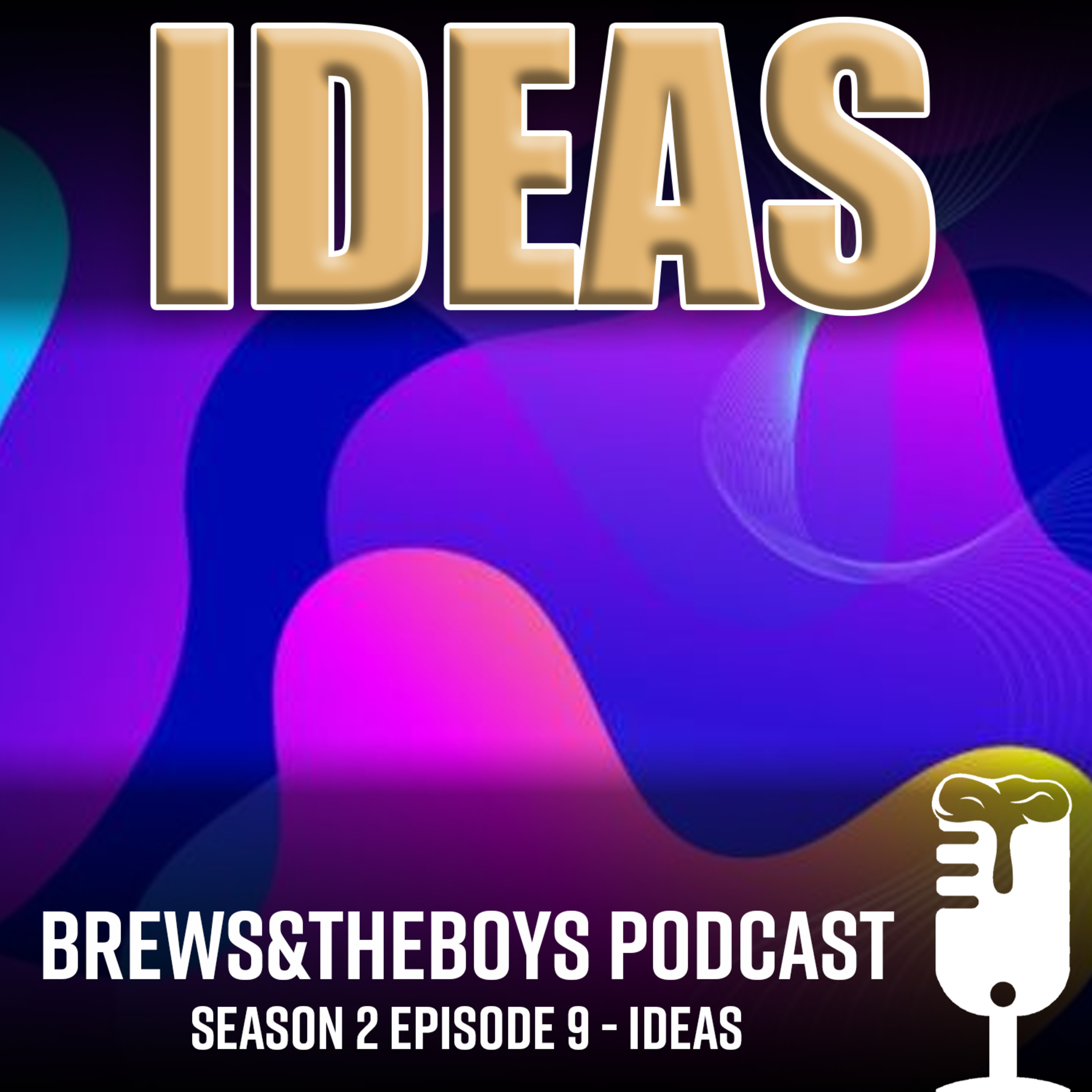 S2 #9 Ideas episode artwork