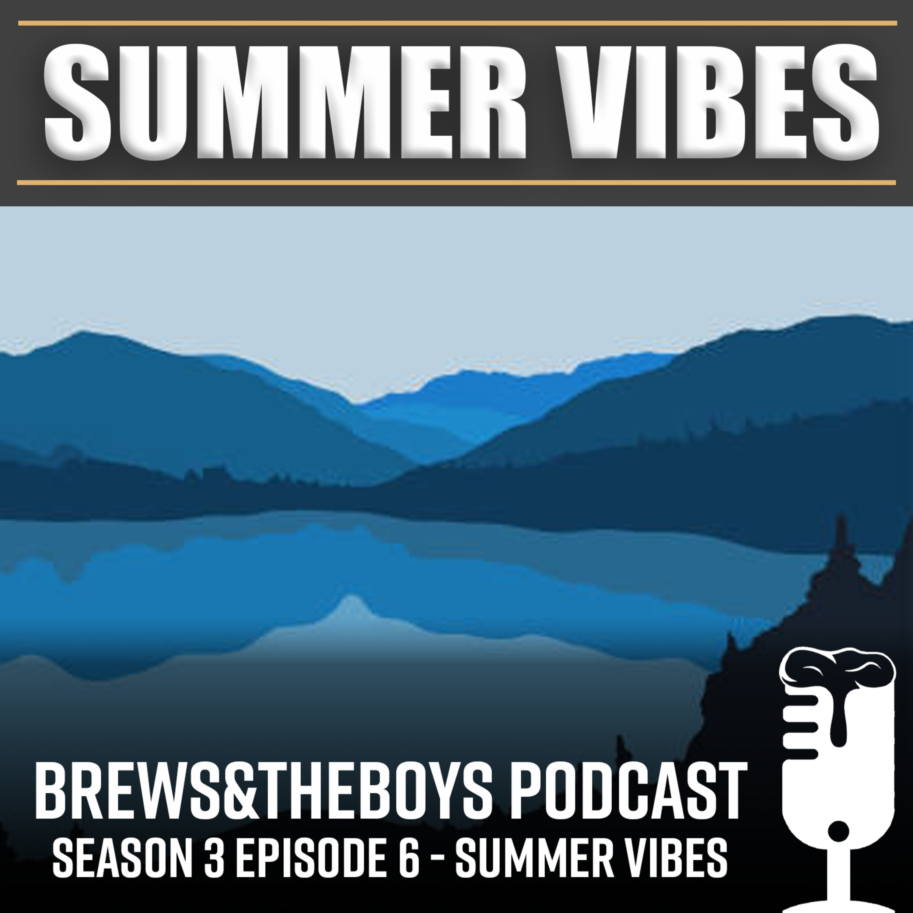 S3 #6 Summer Vibes episode artwork