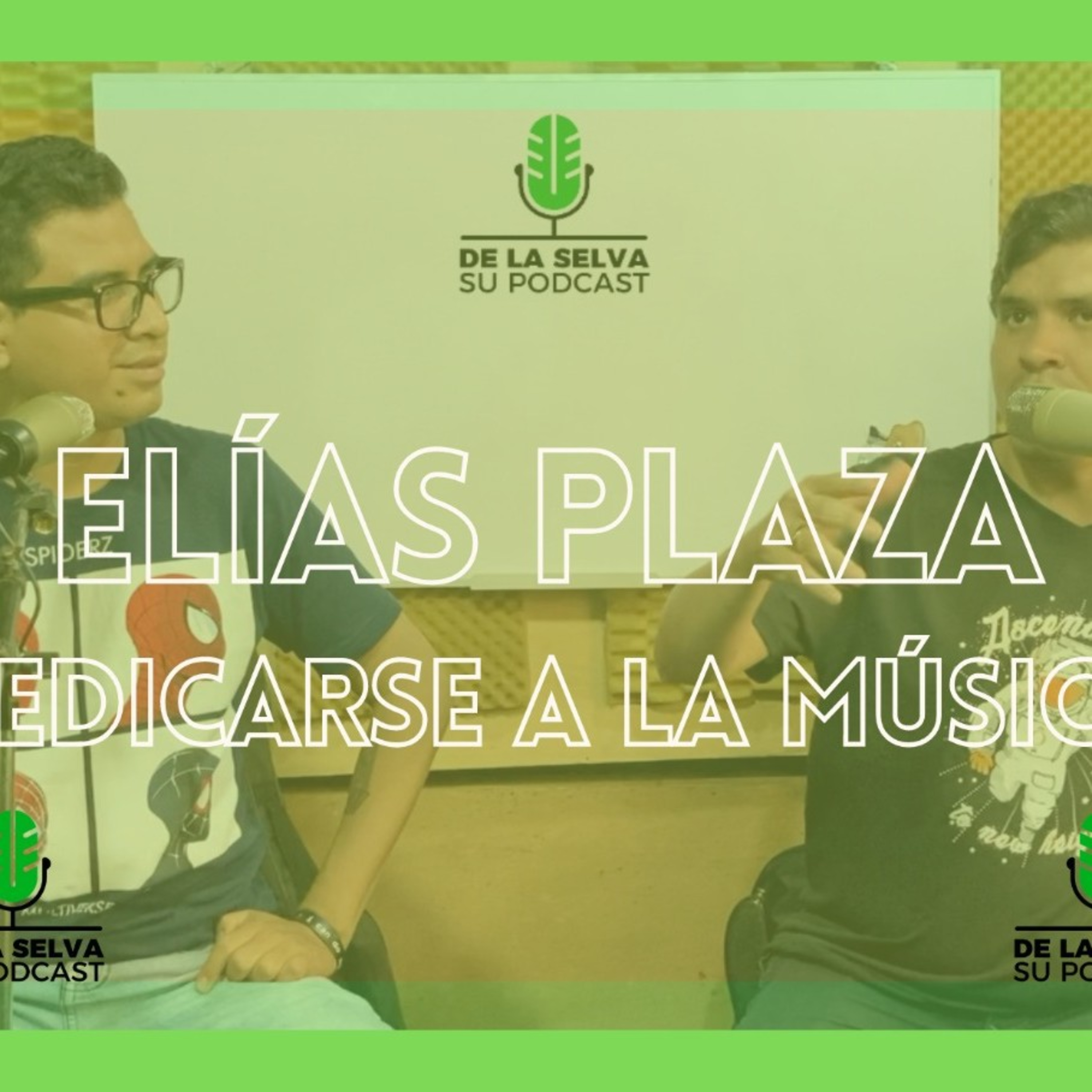 De La Selva Su Podcast