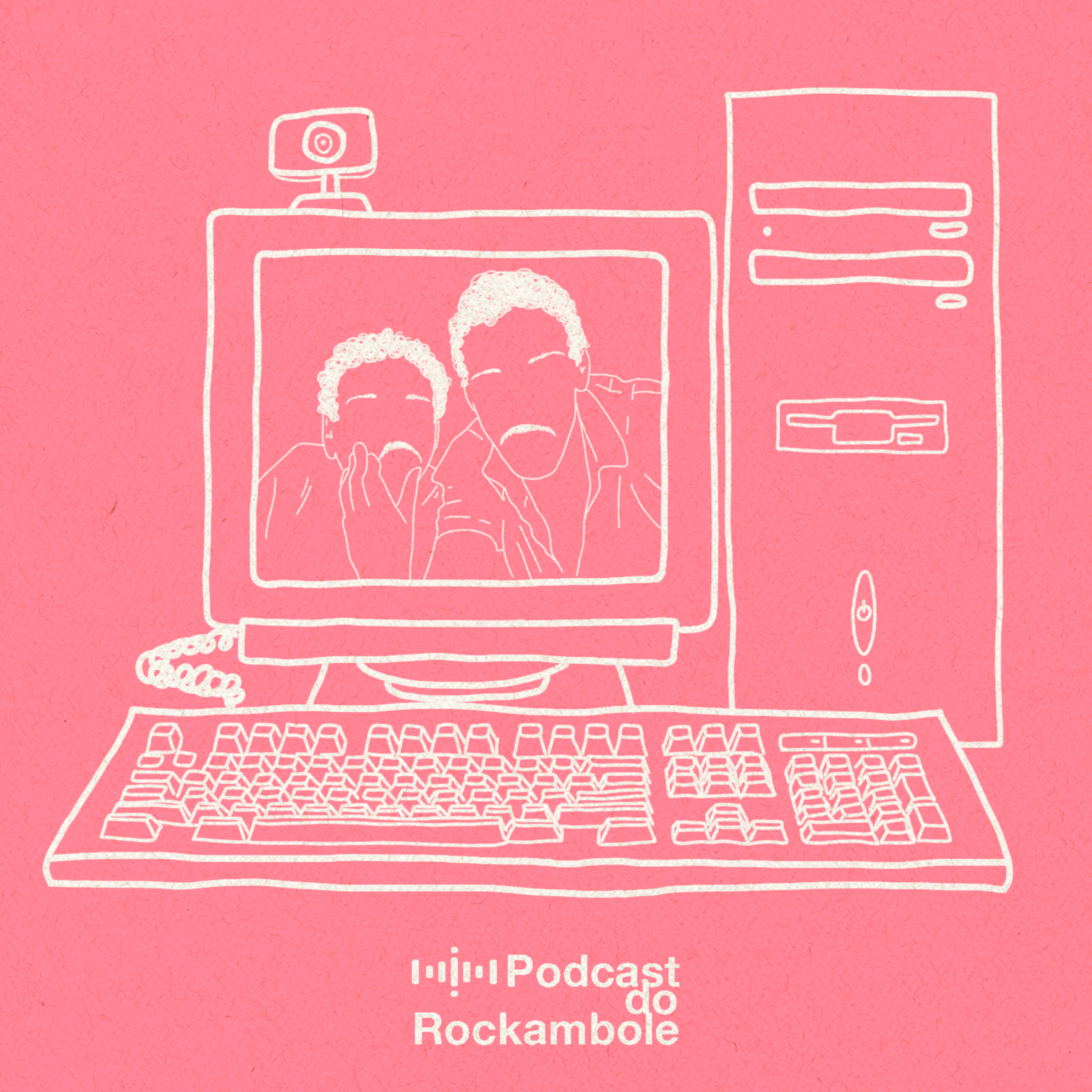 Podcast do Rockambole