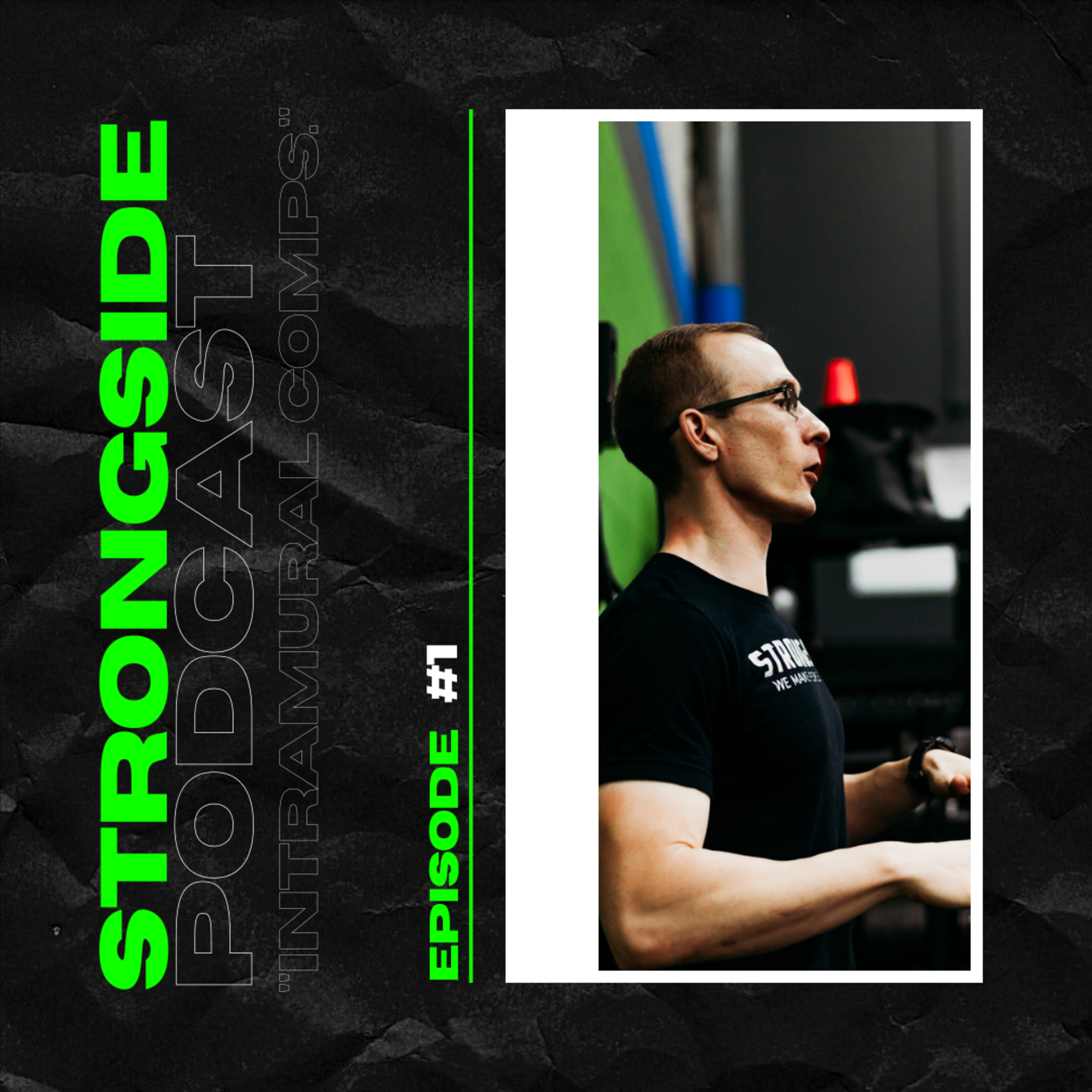 The Live Well Podcast By STRONGSIDE