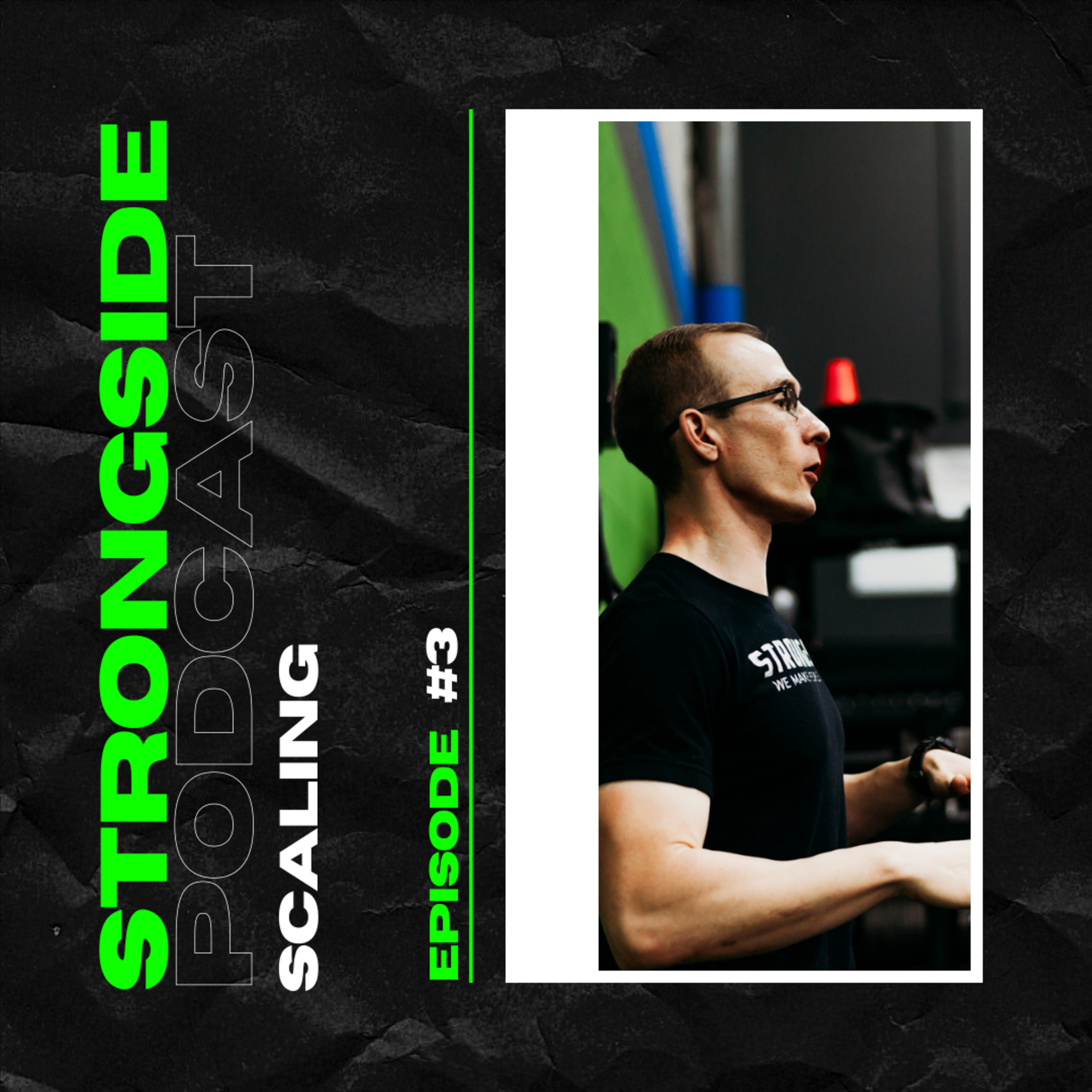 The Live Well Podcast By STRONGSIDE