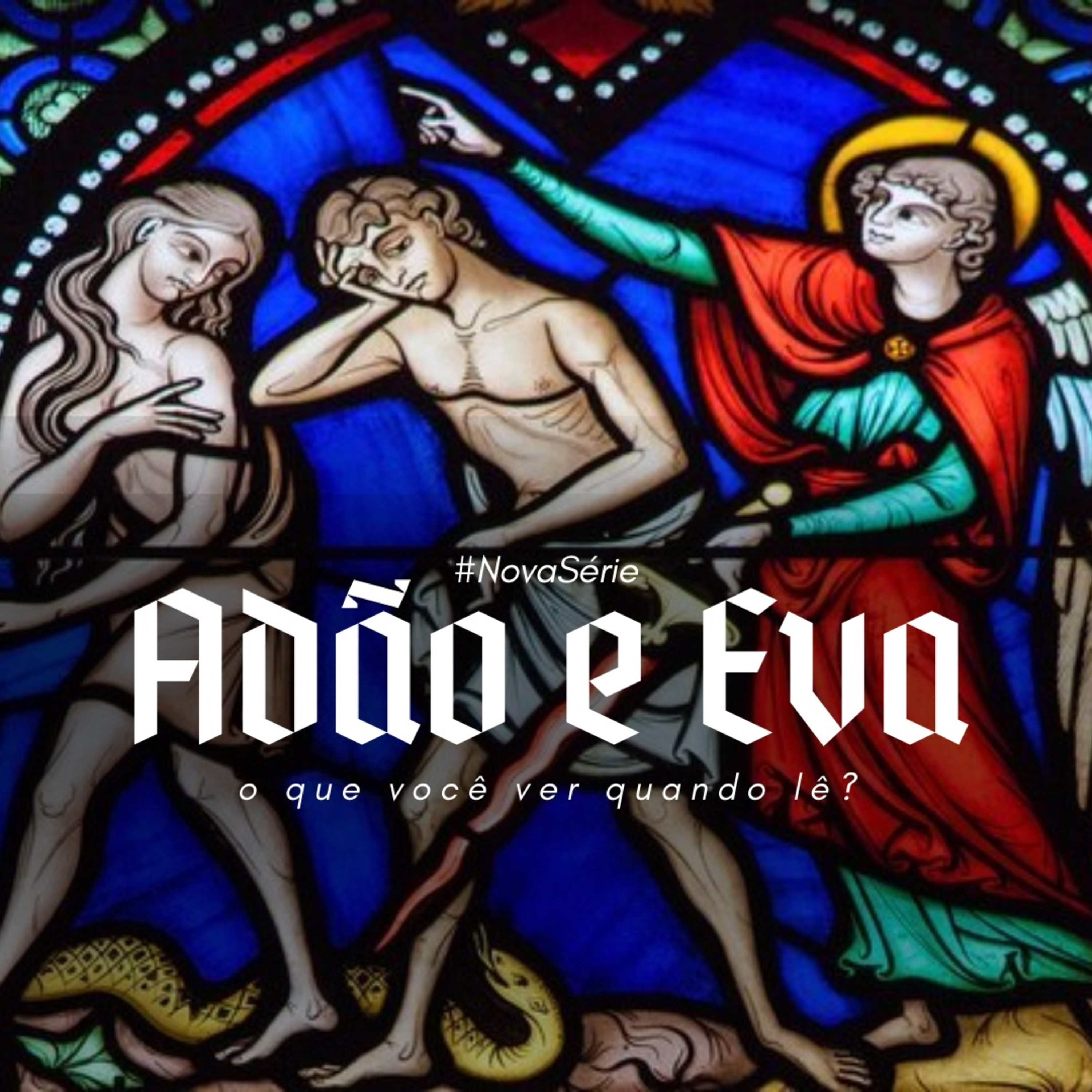 ADÃO E EVA | ARQUÉTIPOS episode artwork