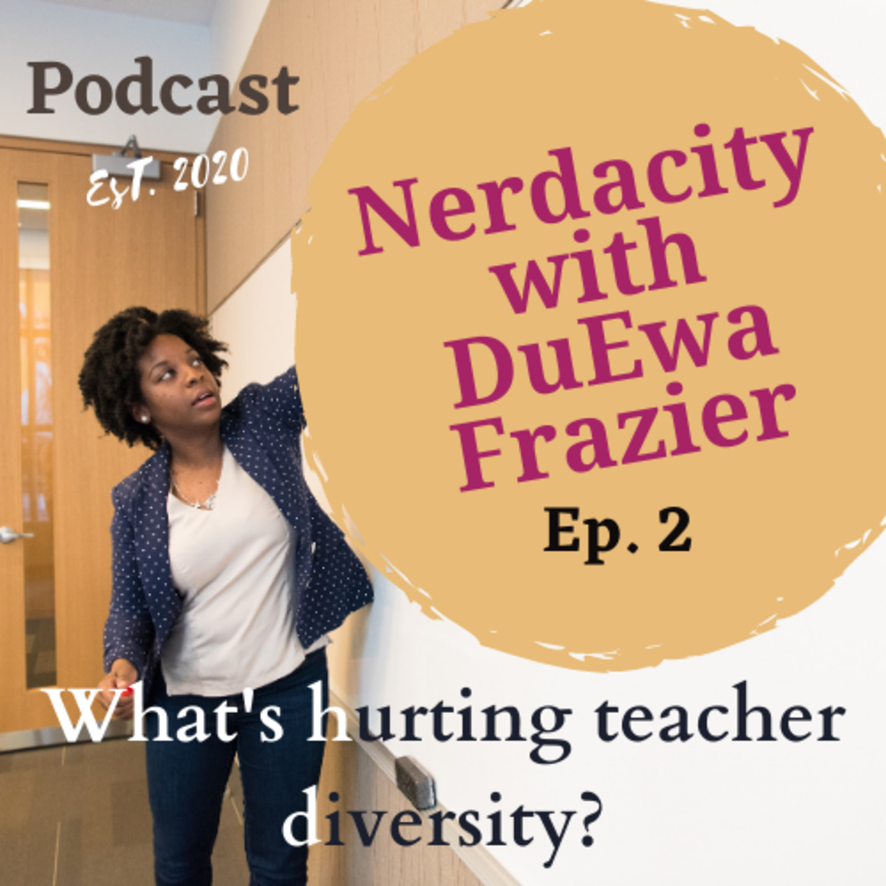 Nerdacity Podcast with DuEwa Frazier