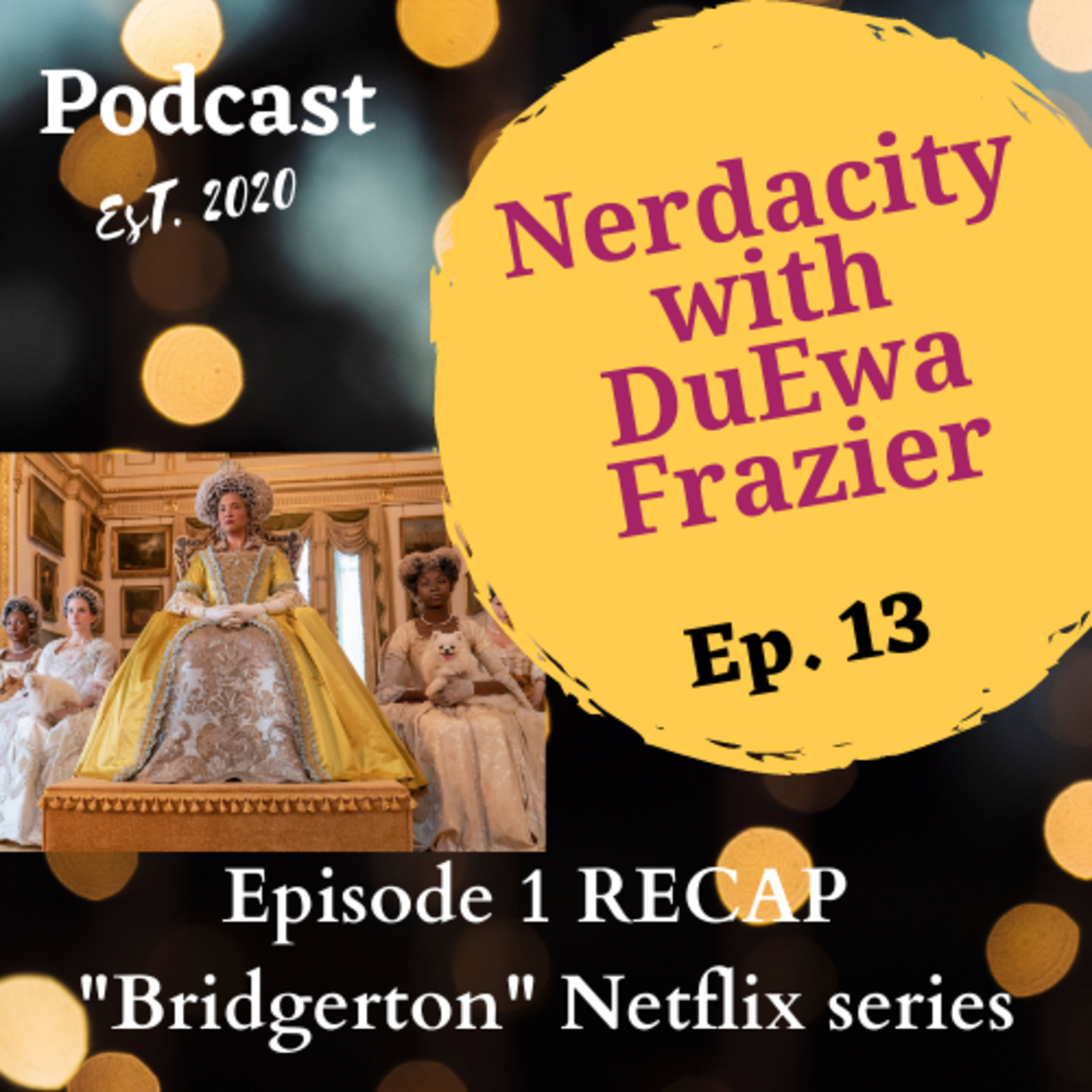 Nerdacity Podcast with DuEwa Frazier