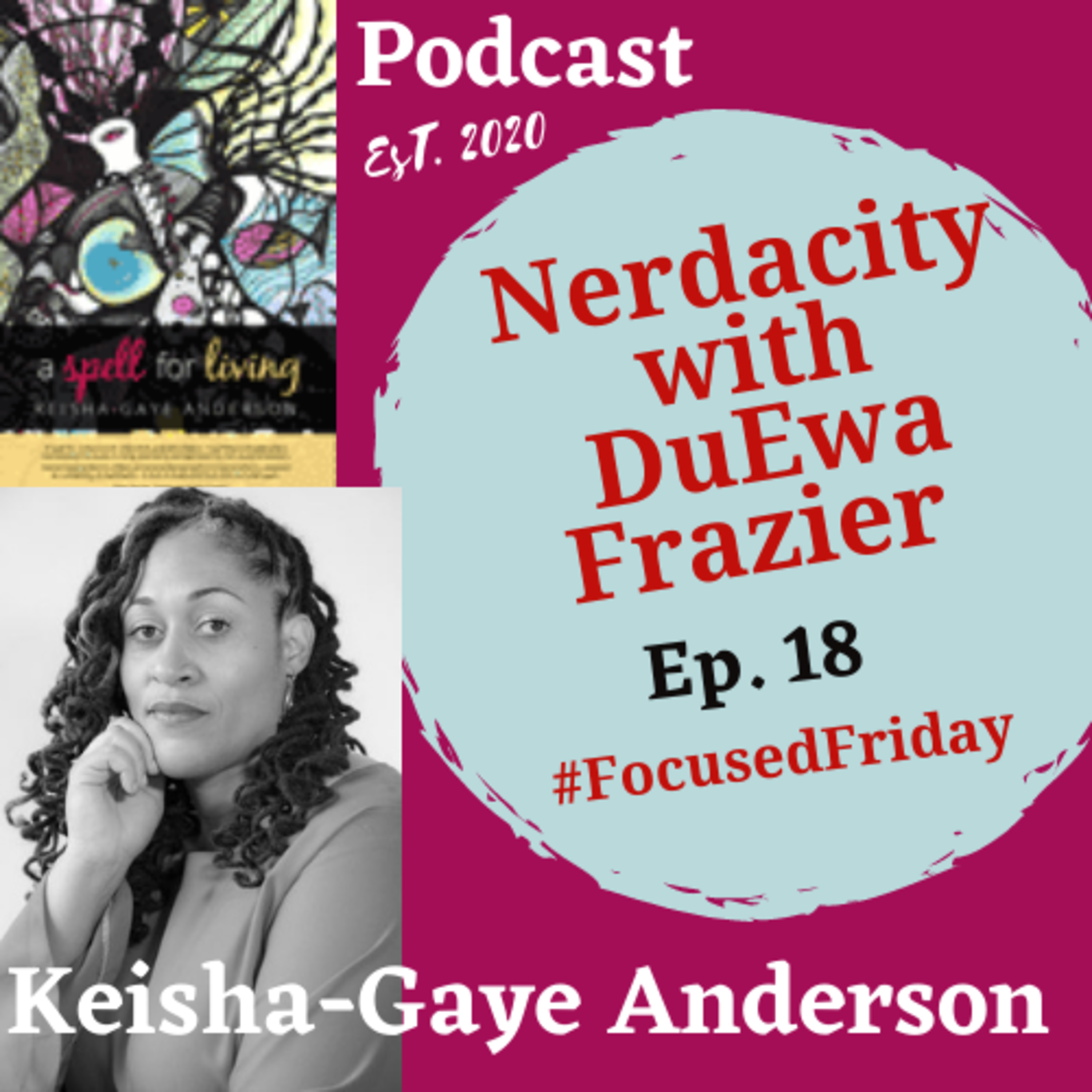 Nerdacity Podcast with DuEwa Frazier