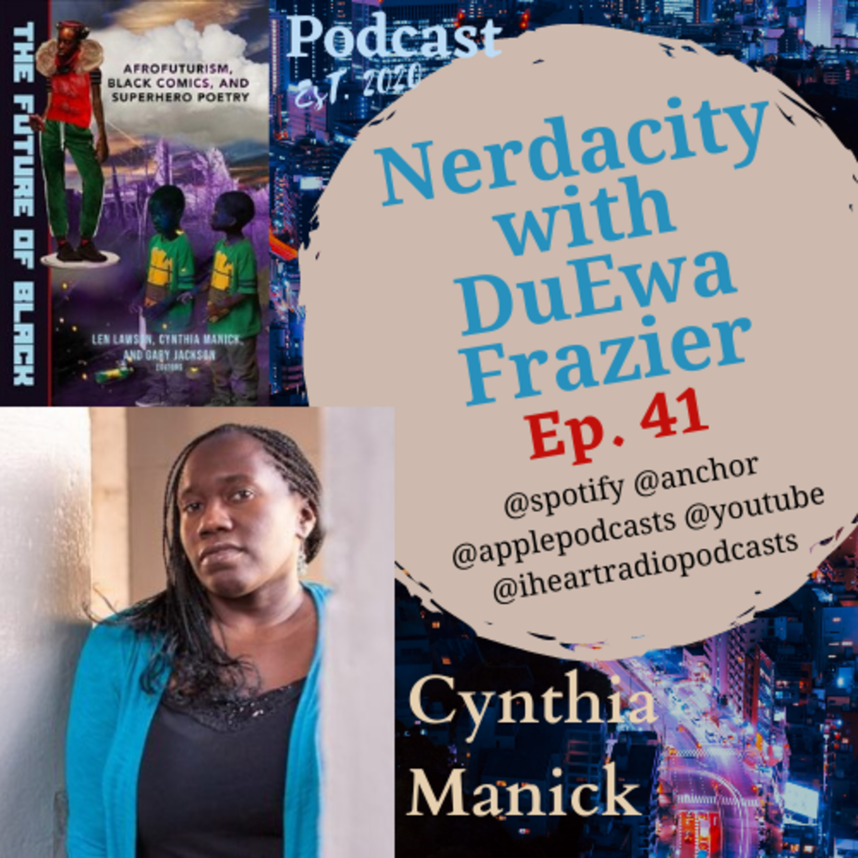 Nerdacity Podcast with DuEwa Frazier