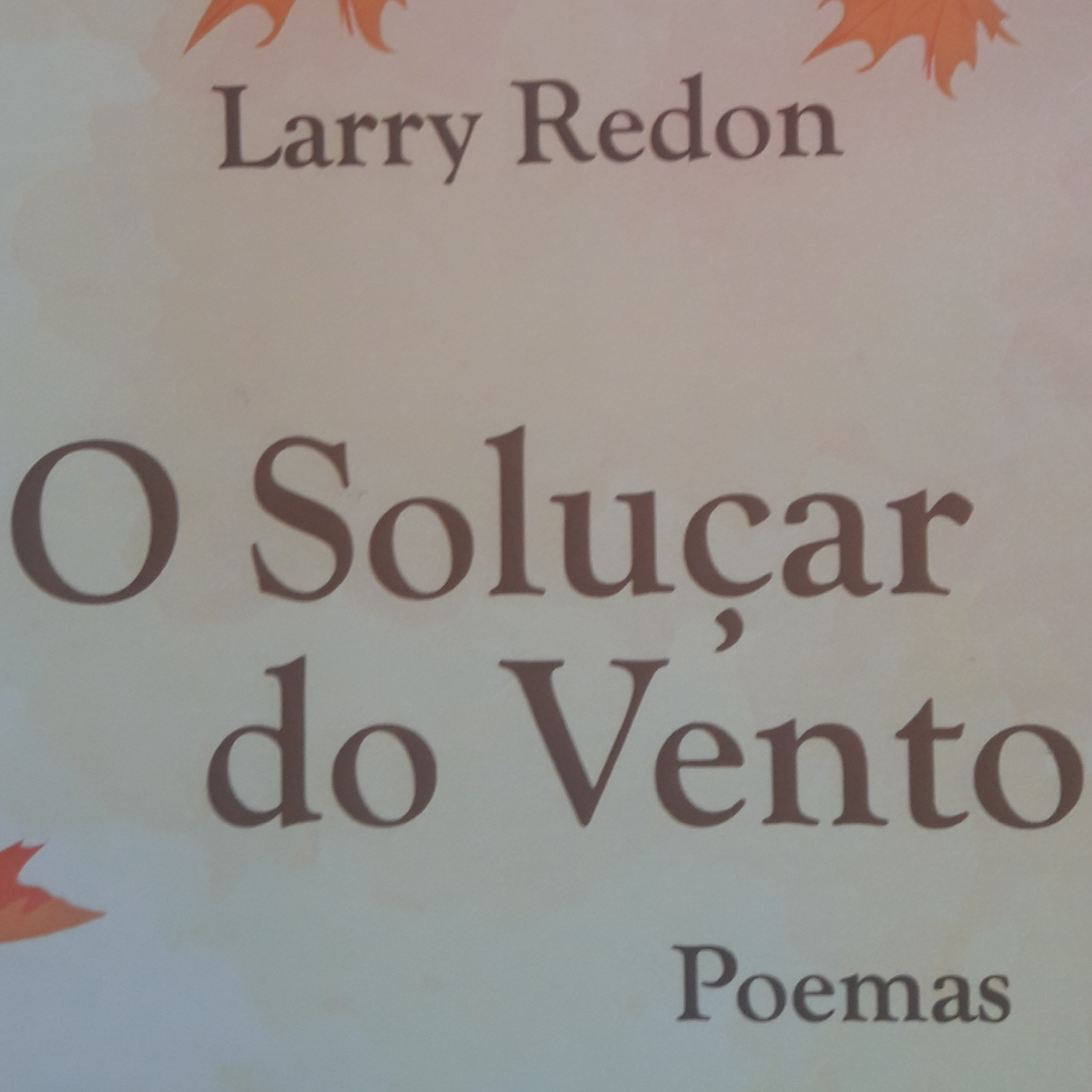 E de repente, a palavra! Com Larry Redon