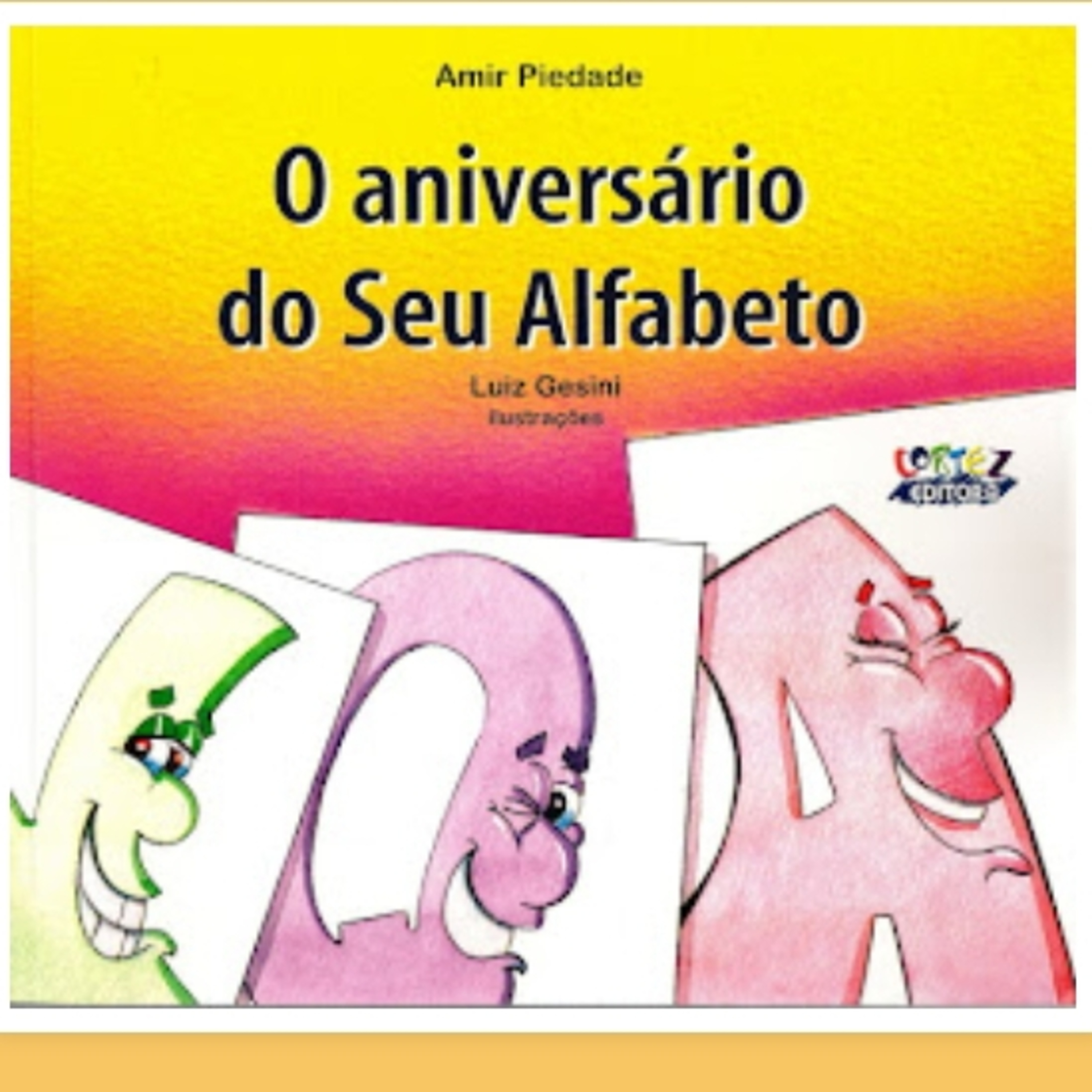 O aniversário do seu alfabeto 