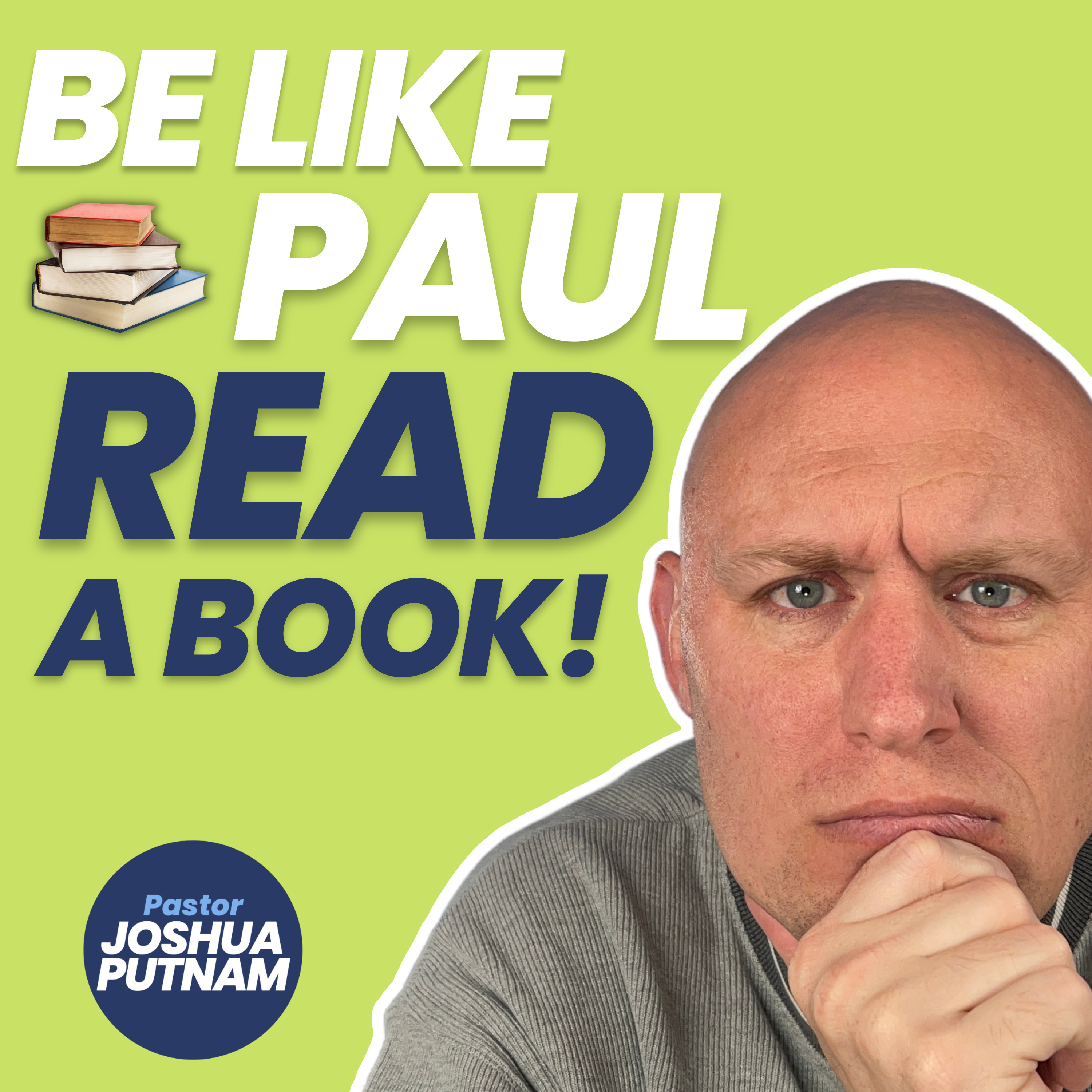 The Pastor Joshua Putnam Podcast