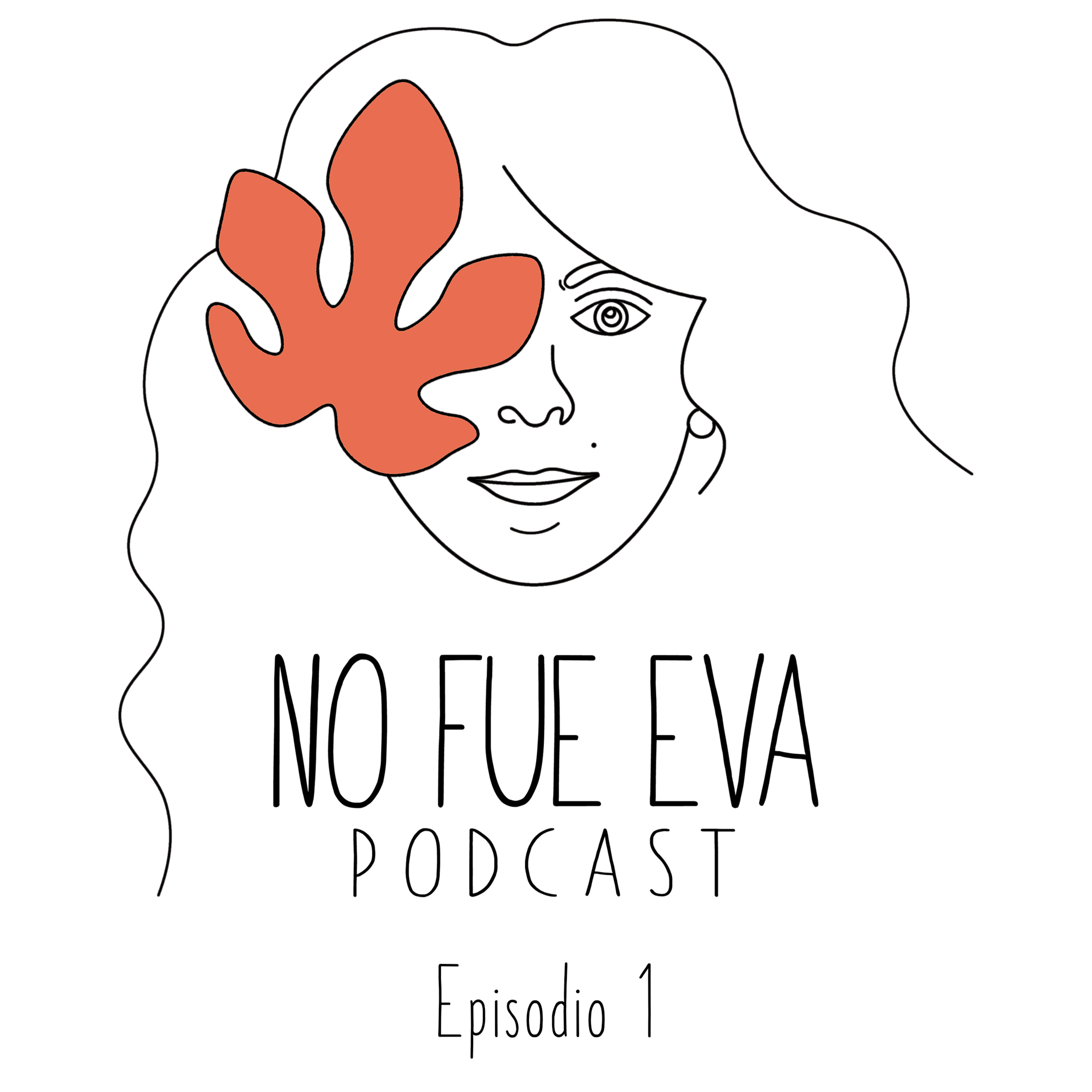 ¿Quién es No Fue Eva?  episode artwork