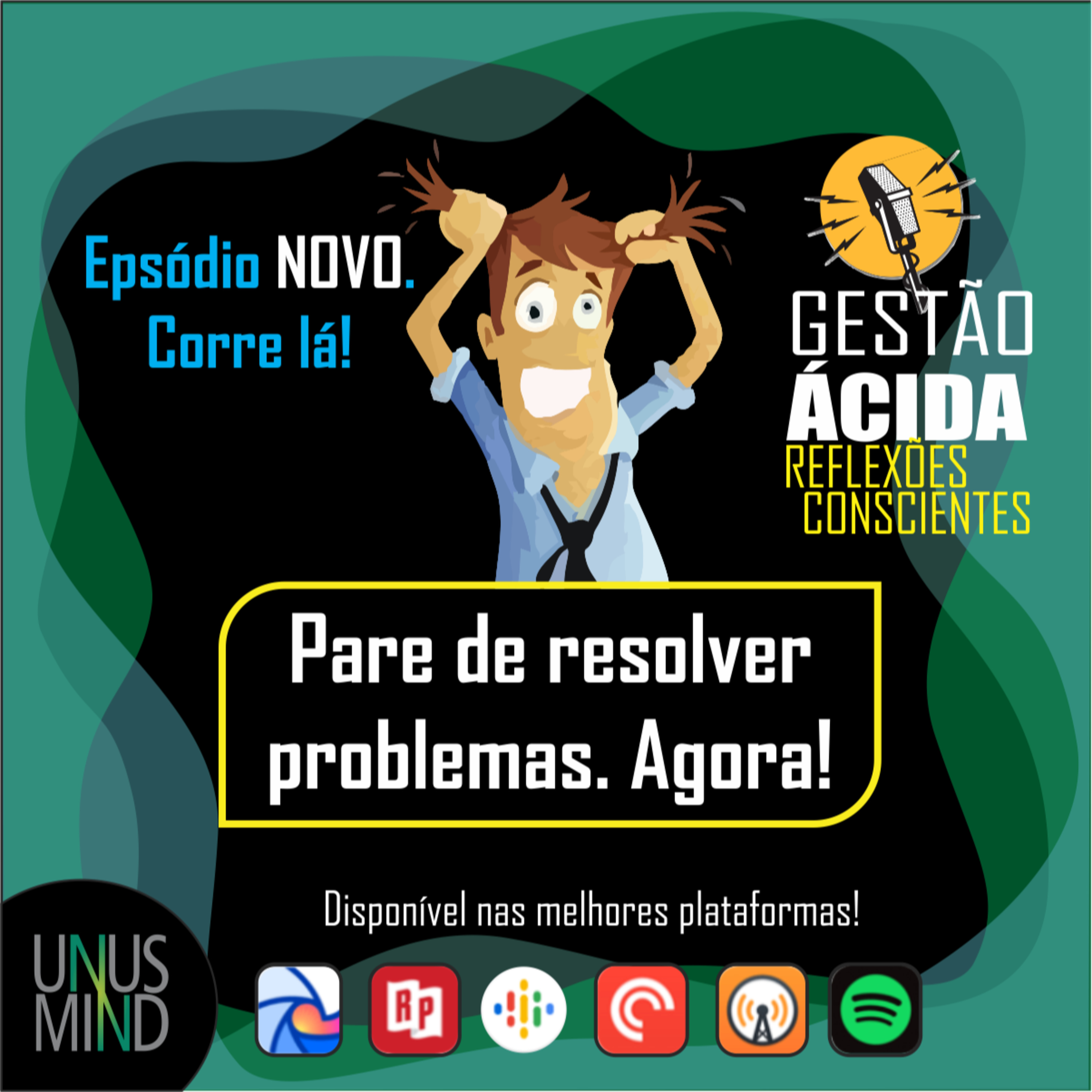 Gestão Ácida - Reflexões conscientes para a evolução profissional e organizacional