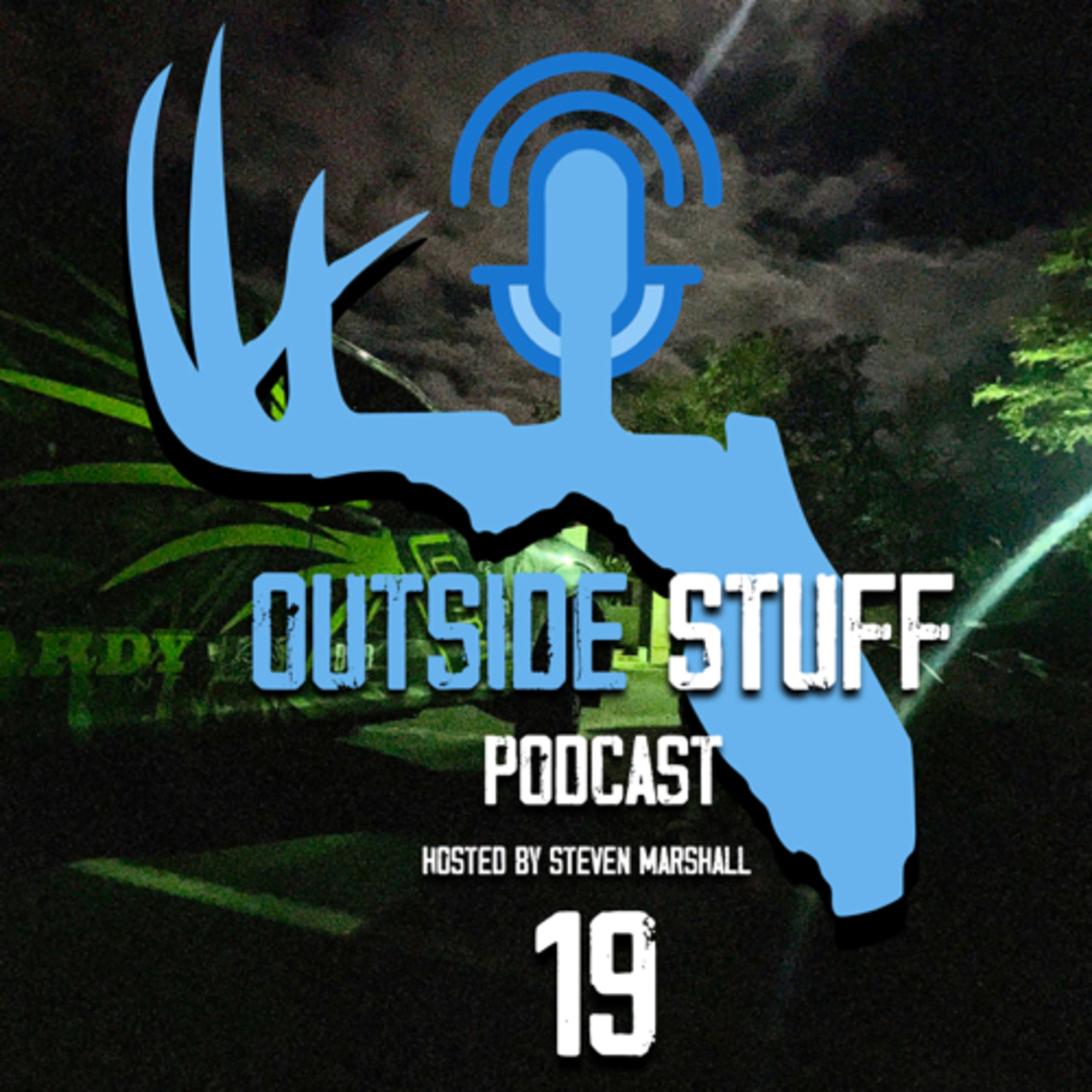 Outside Stuff Podcast: Florida Hunting & Fishing