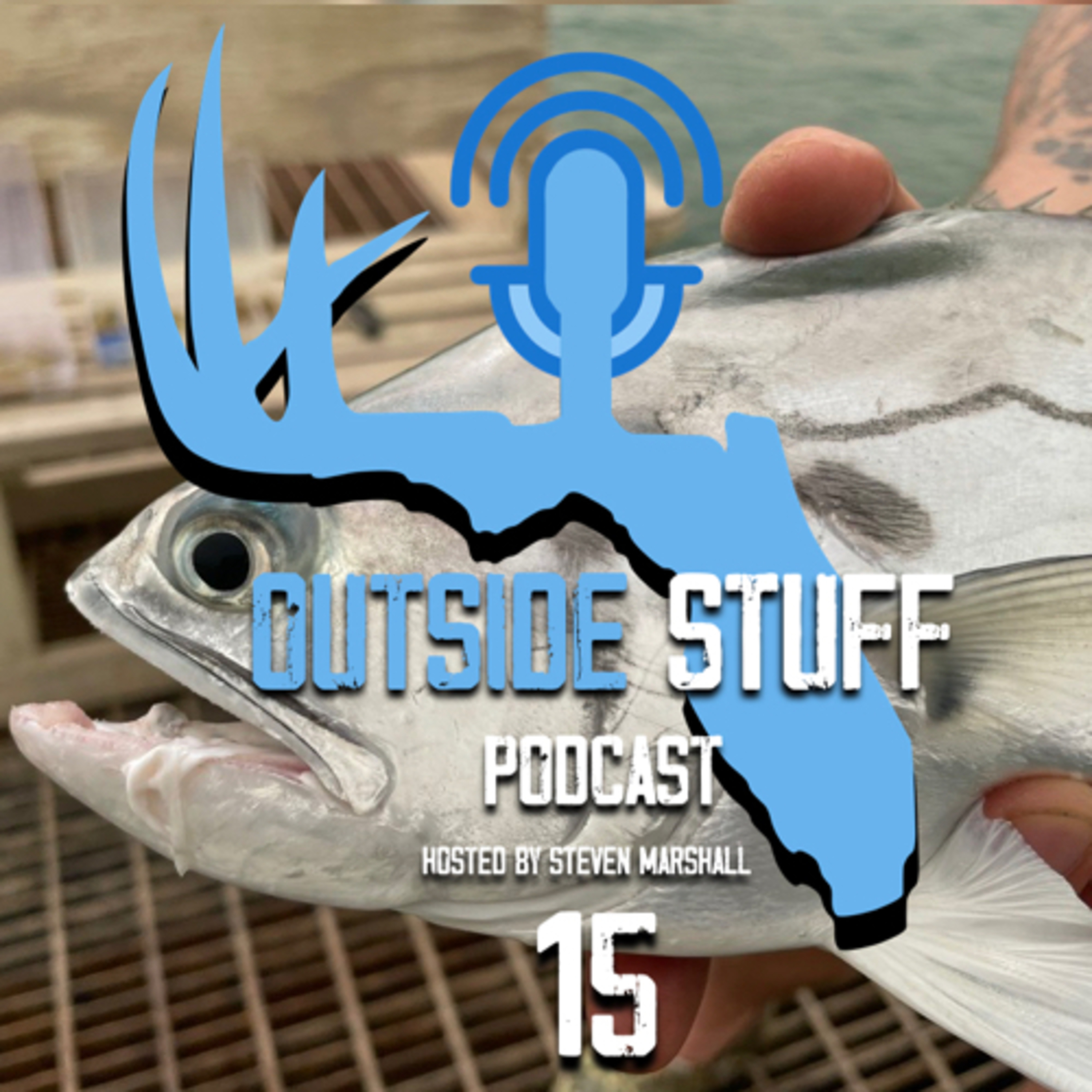 Outside Stuff Podcast: Florida Hunting & Fishing