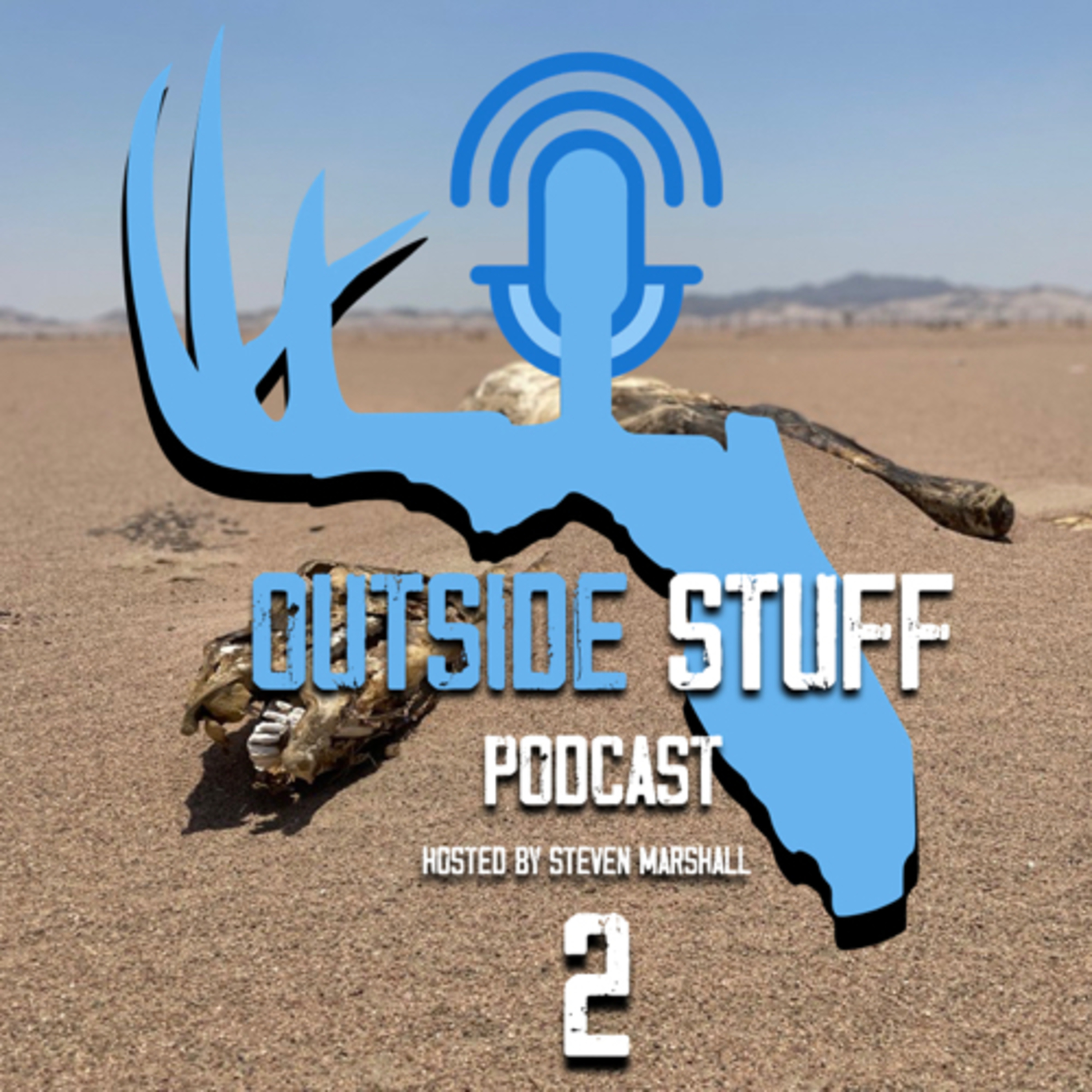 Outside Stuff Podcast: Florida Hunting & Fishing