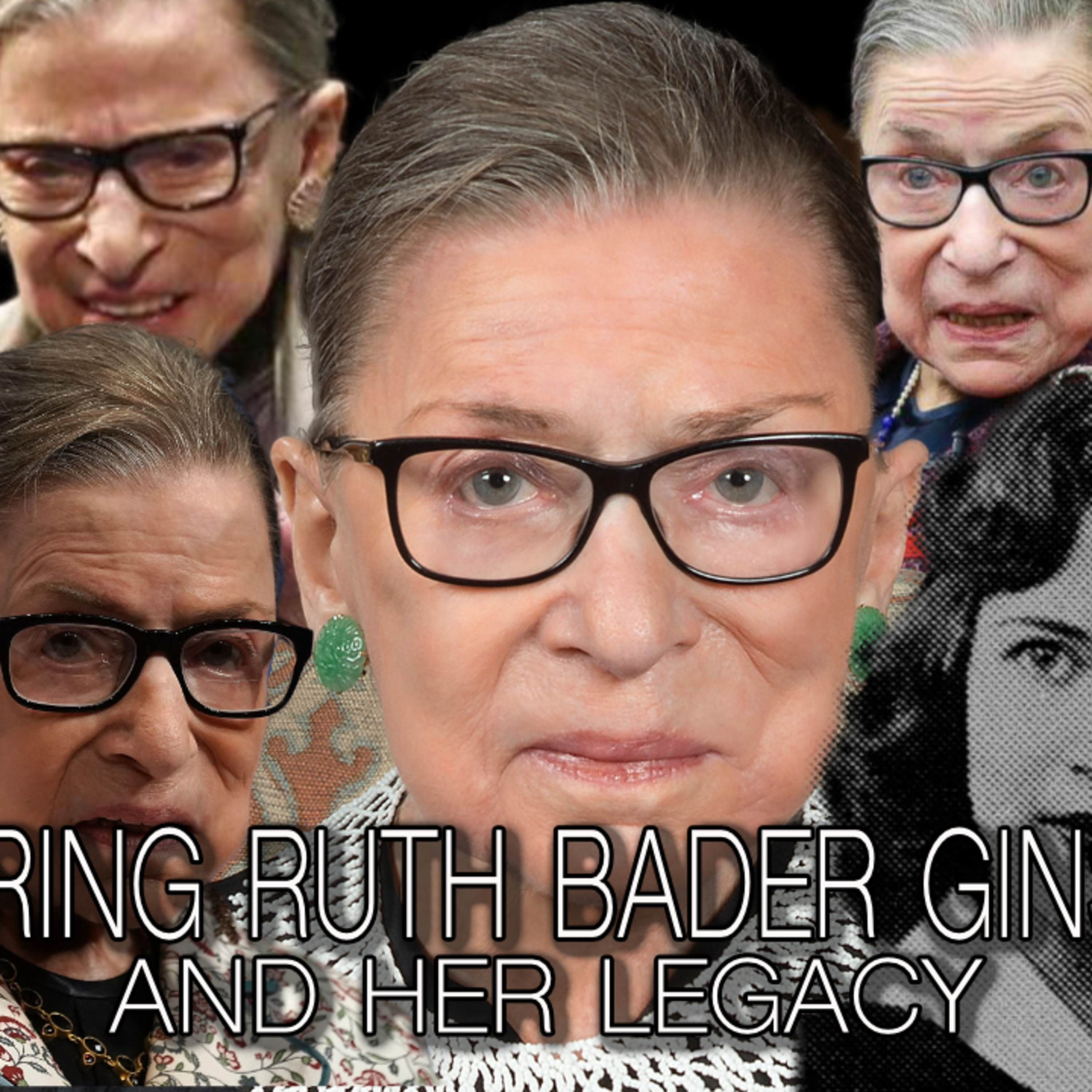 Honoring Ruth Bader Ginsberg And Her Legacy episode artwork