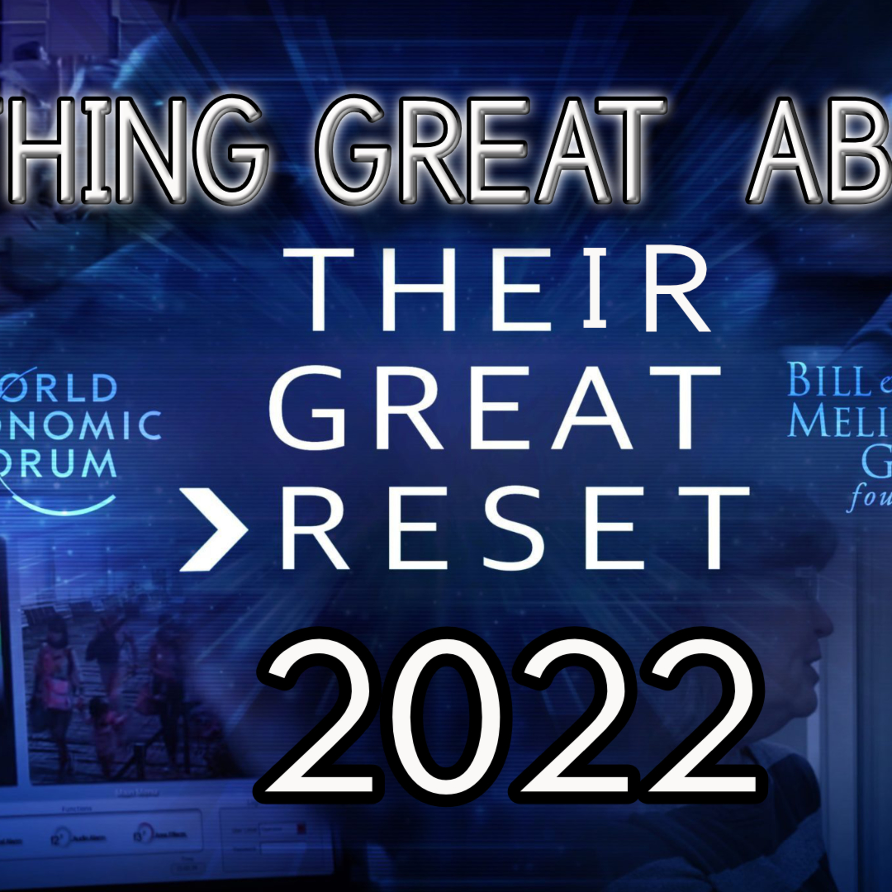 NOTHING Great About Their Great Reset episode artwork