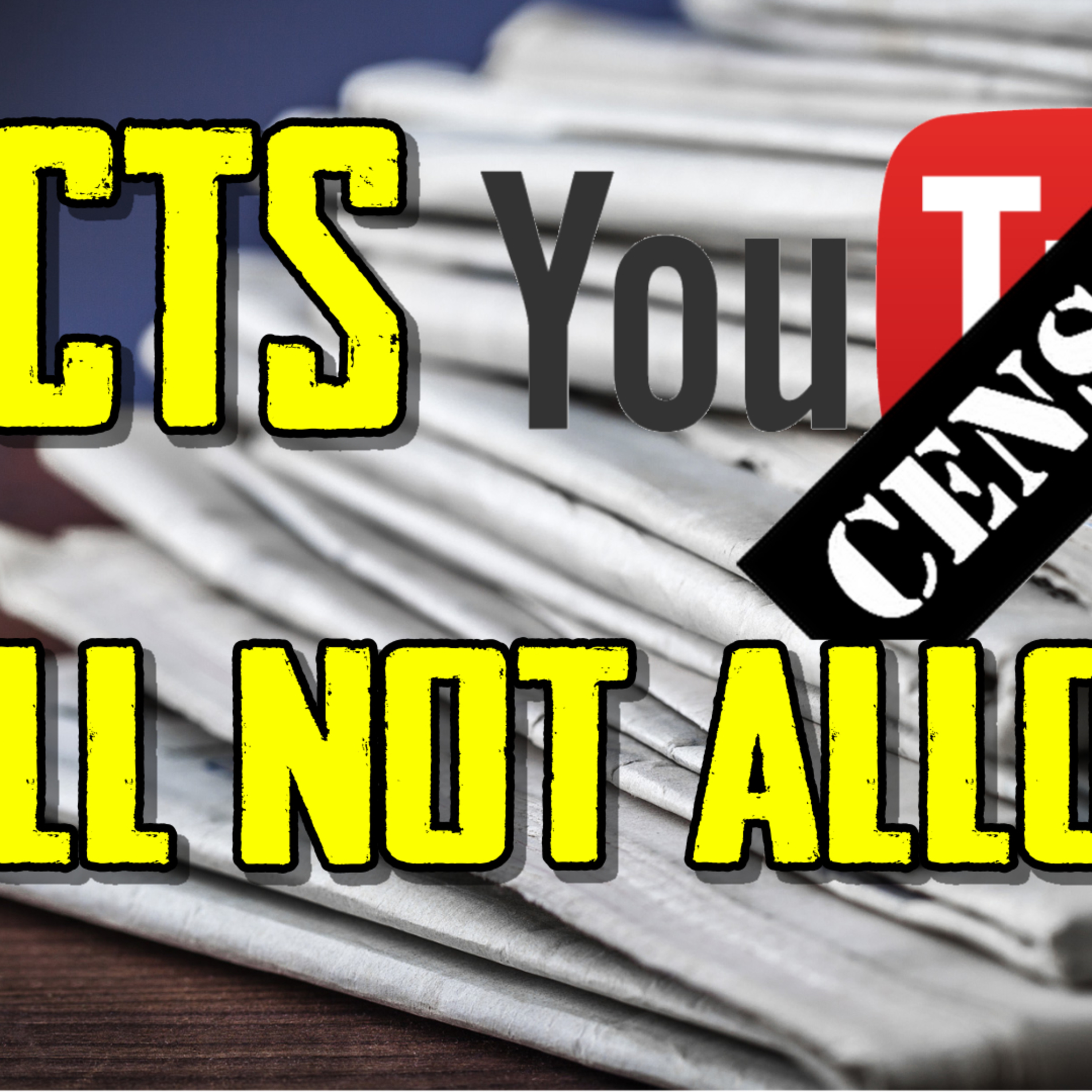 FACTS YouTube Will NOT Allow episode artwork