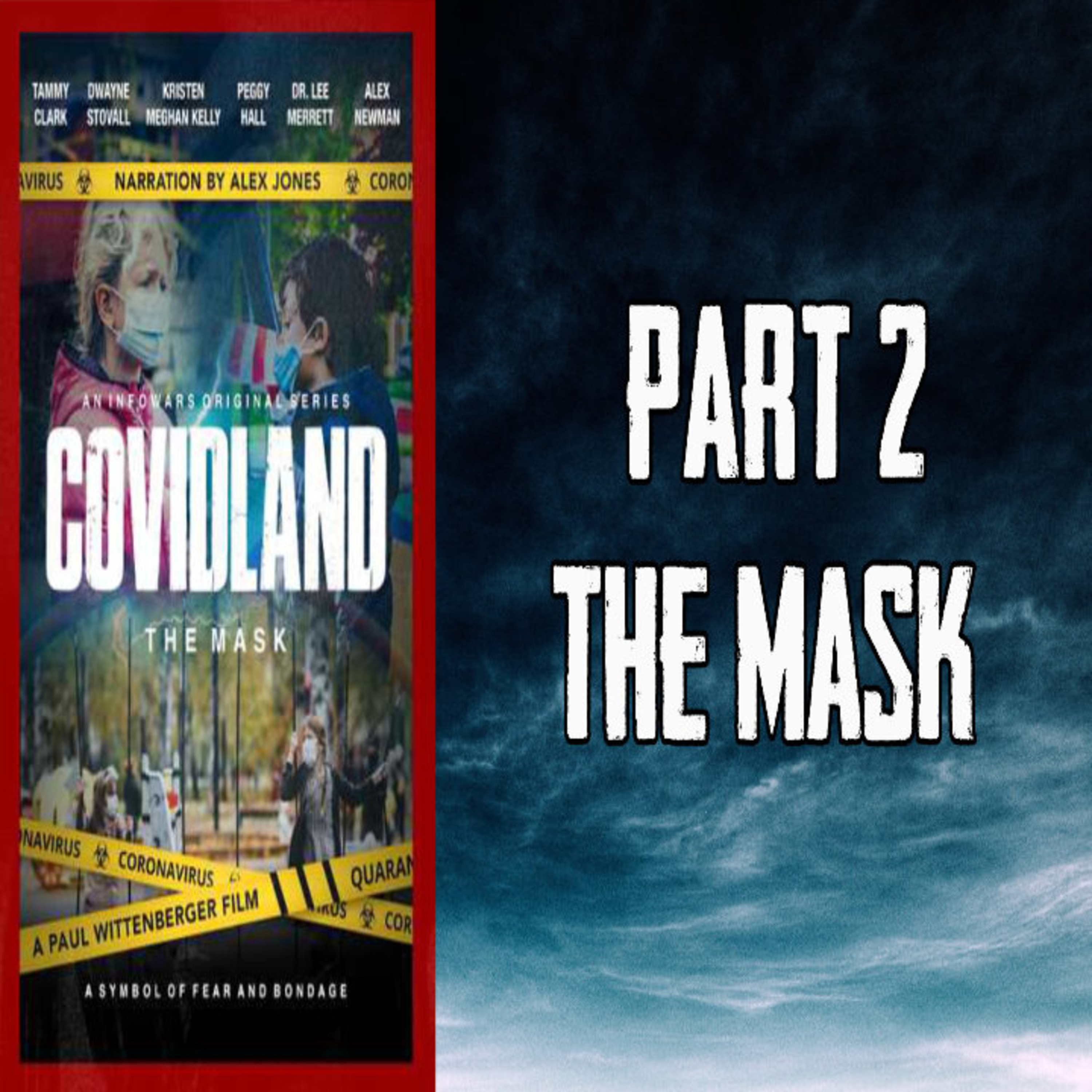 COVIDLAND The Mask Pt 2 episode artwork