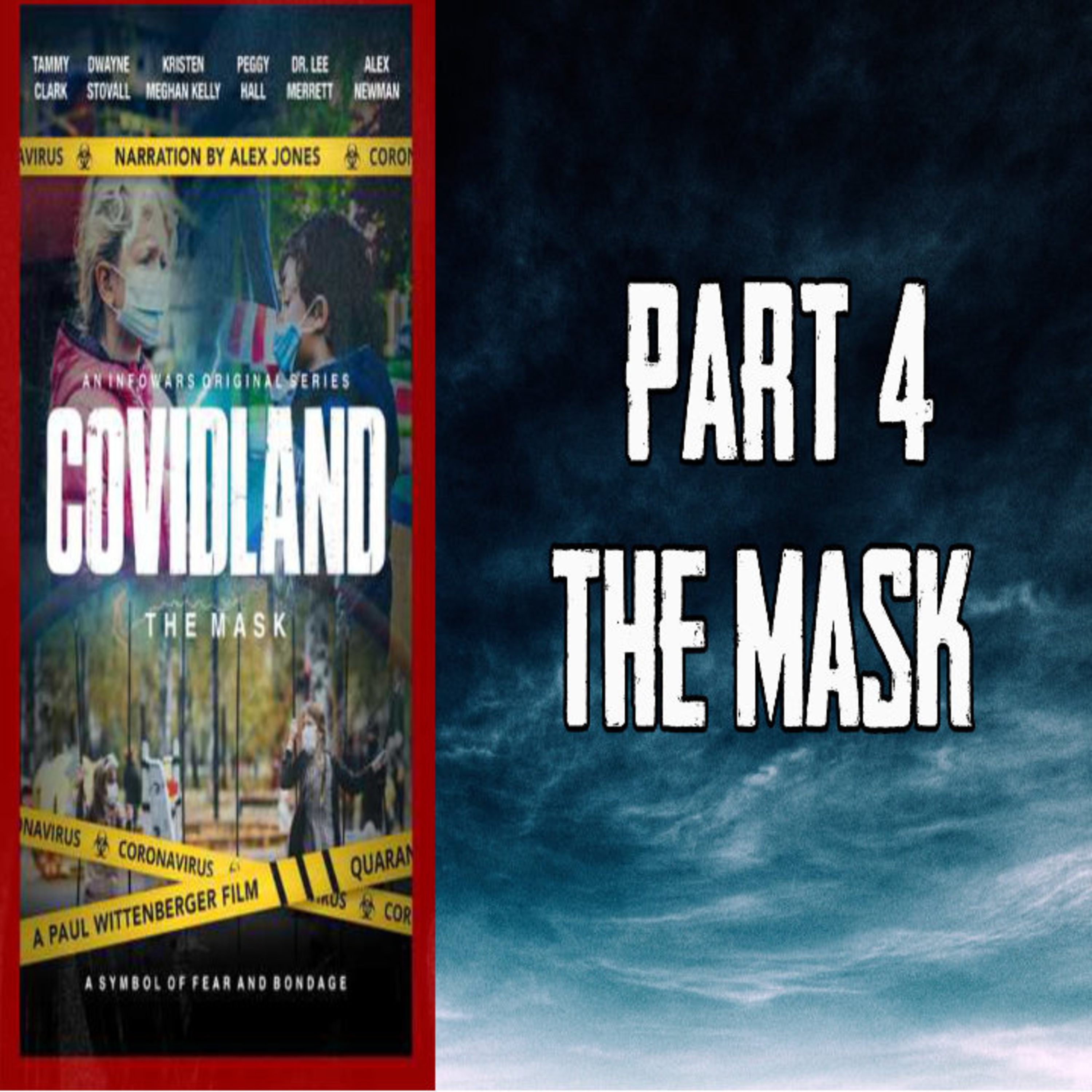 'COVIDLAND The Mask Pt 4 episode artwork