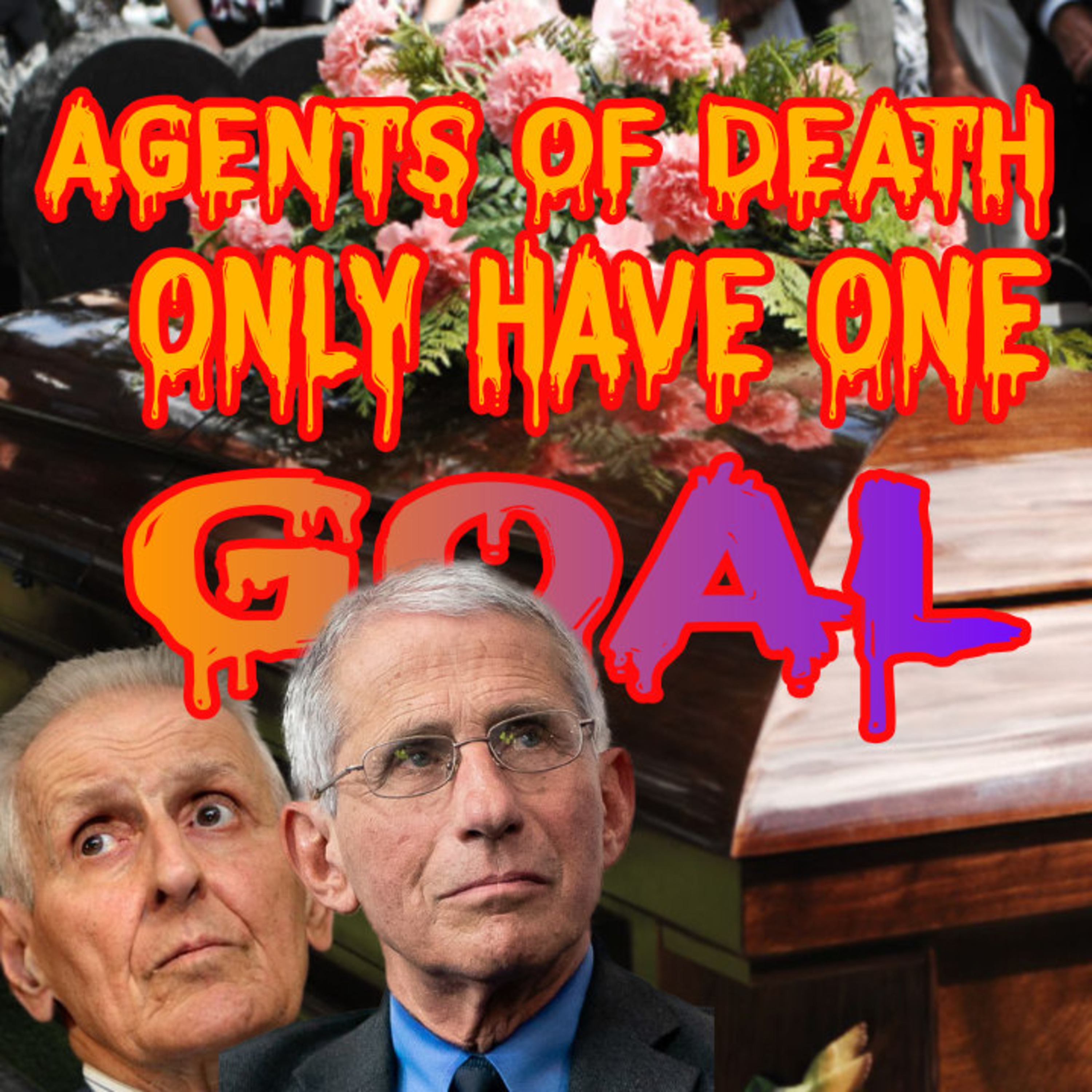 Agents Of Death Only Have One Goal episode artwork