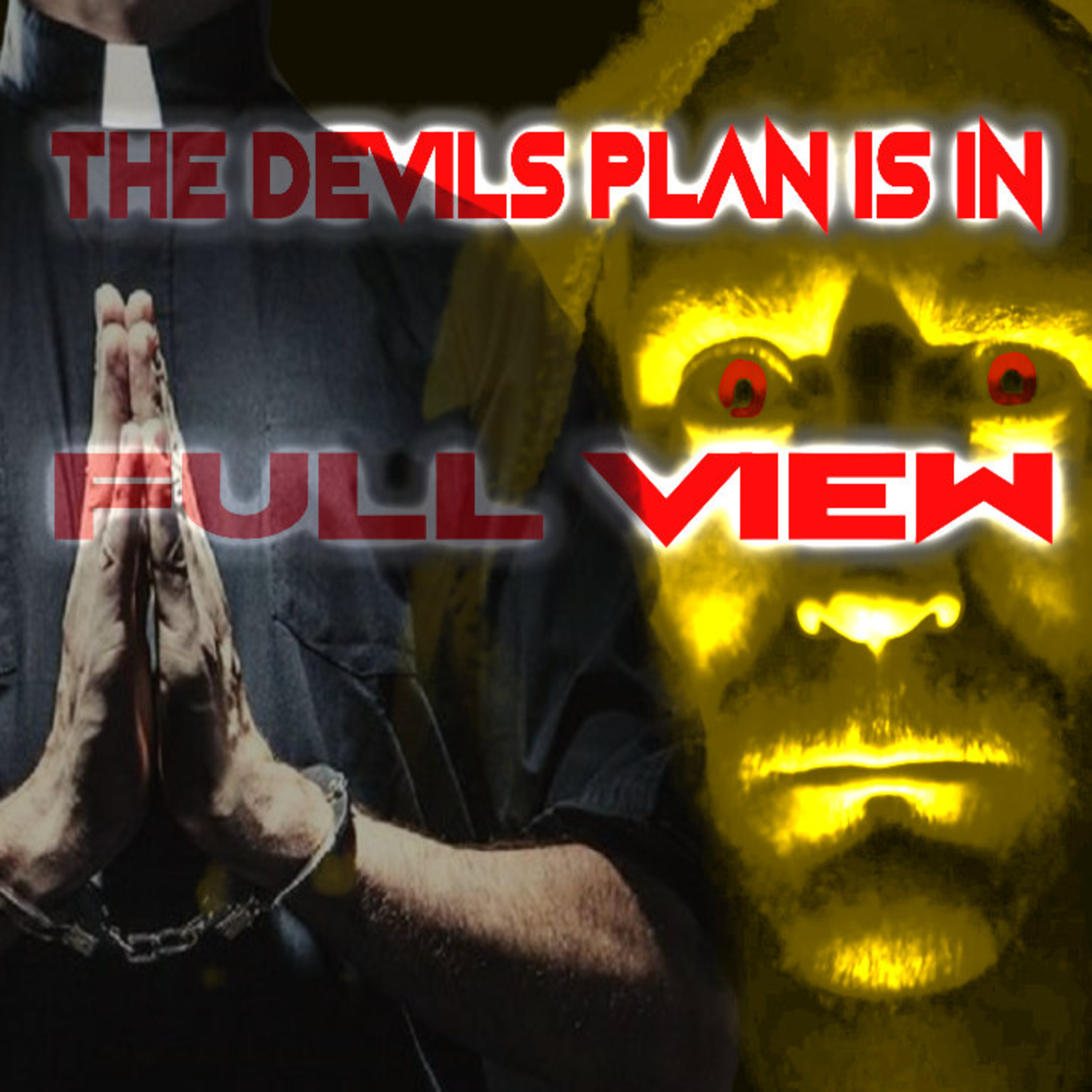 The Devils Plan Is In Full View episode artwork
