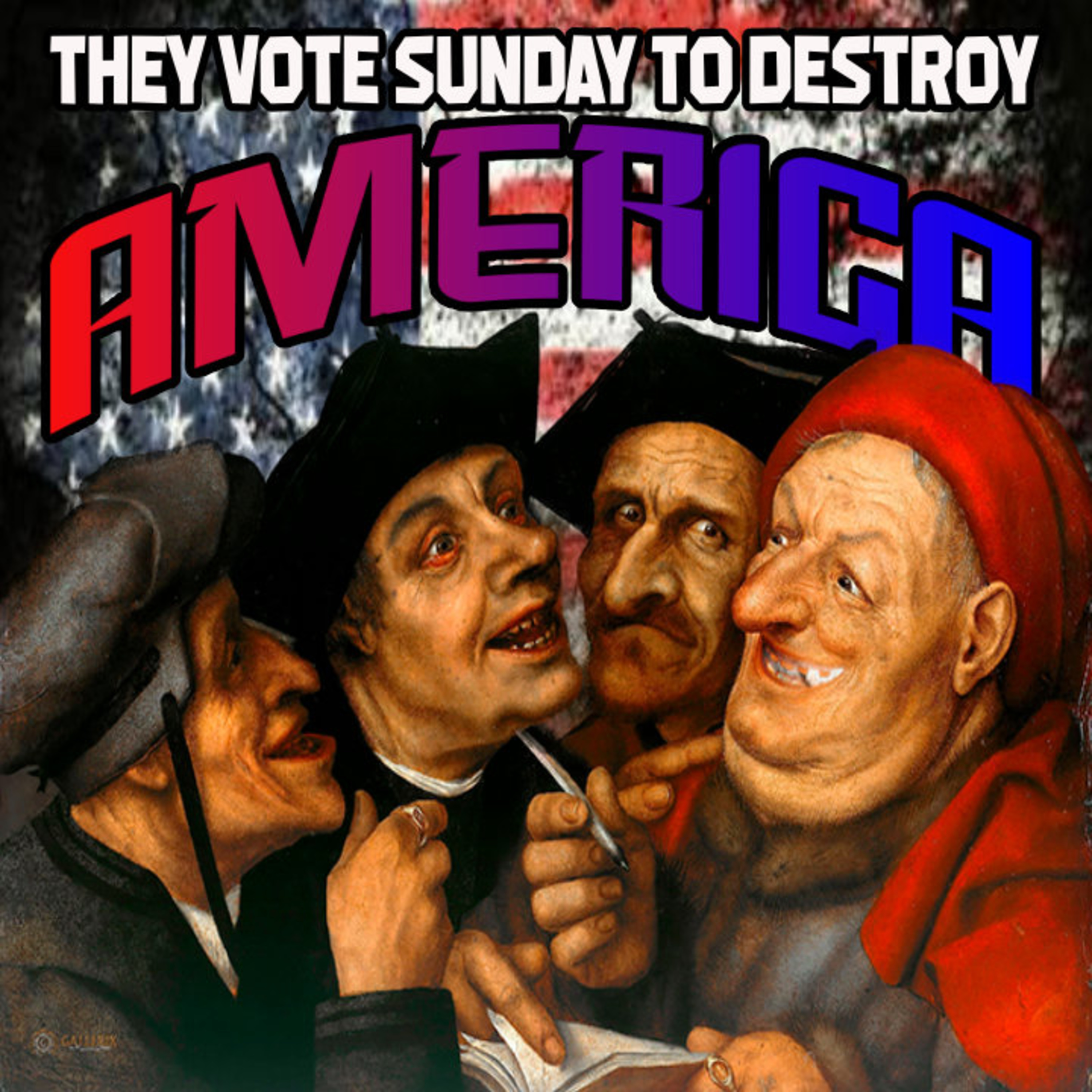 They Vote Sunday To Destroy America episode artwork