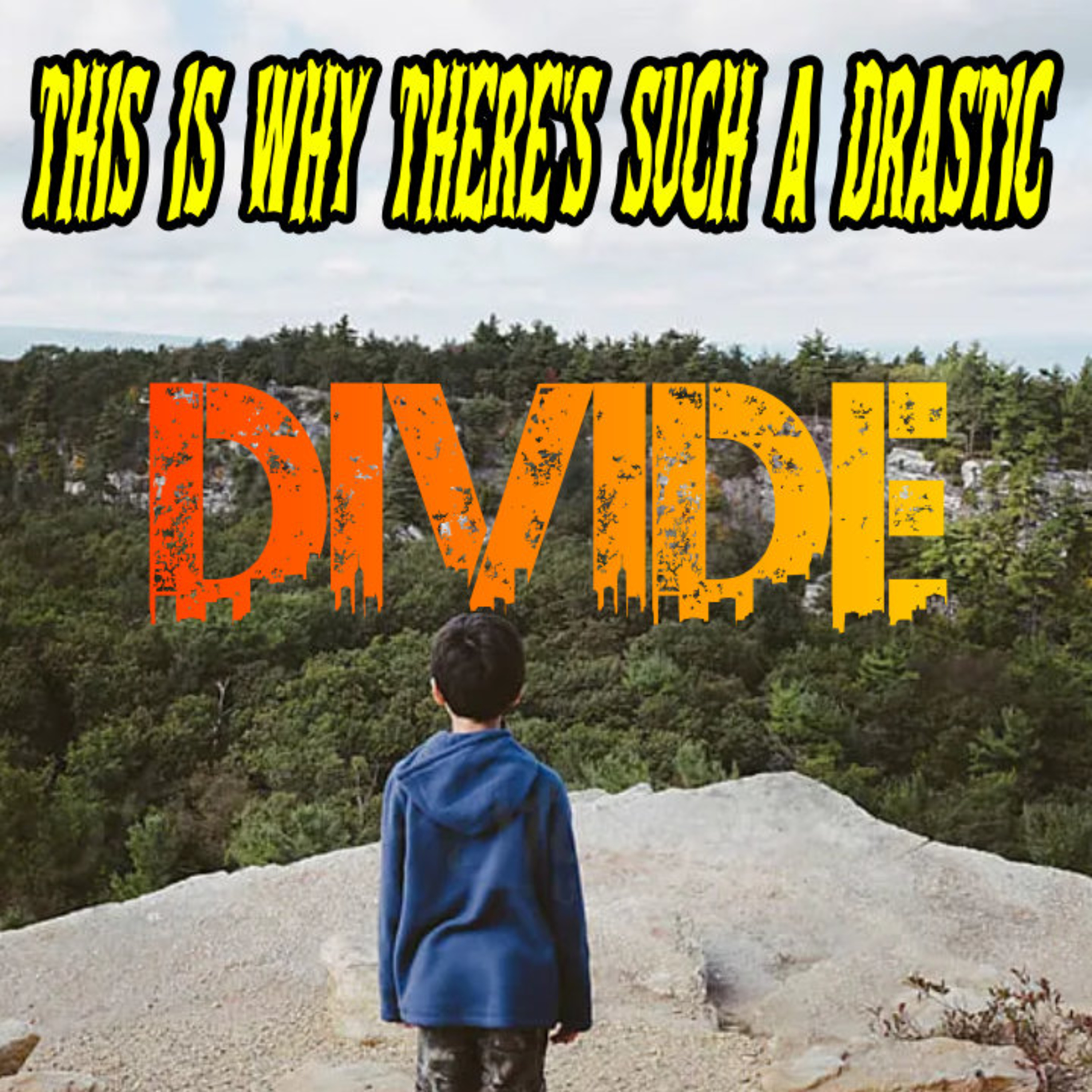 This Is WHY There’s Such A Drastic Divide episode artwork