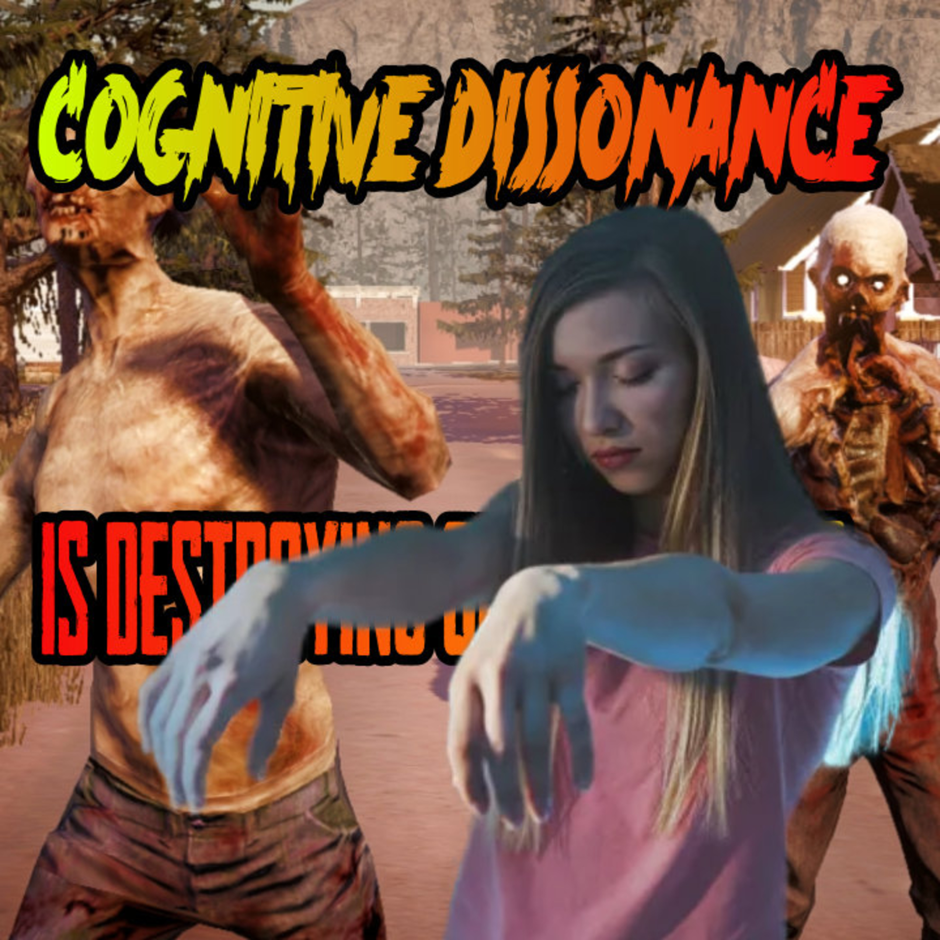Cognitive Dissonance Is Destroying Our Countries episode artwork