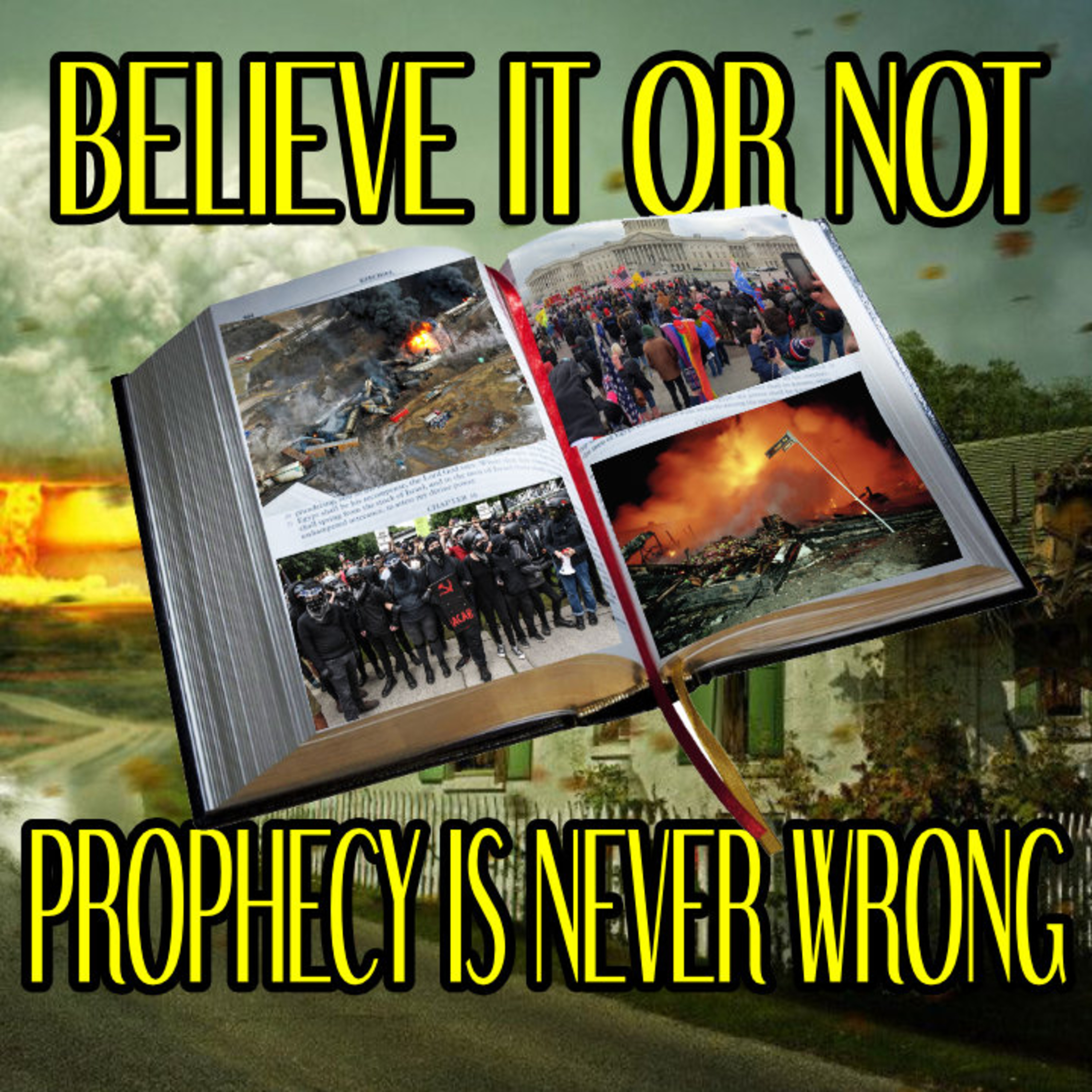 Believe It Or NOT Prophecy Is NEVER Wrong episode artwork