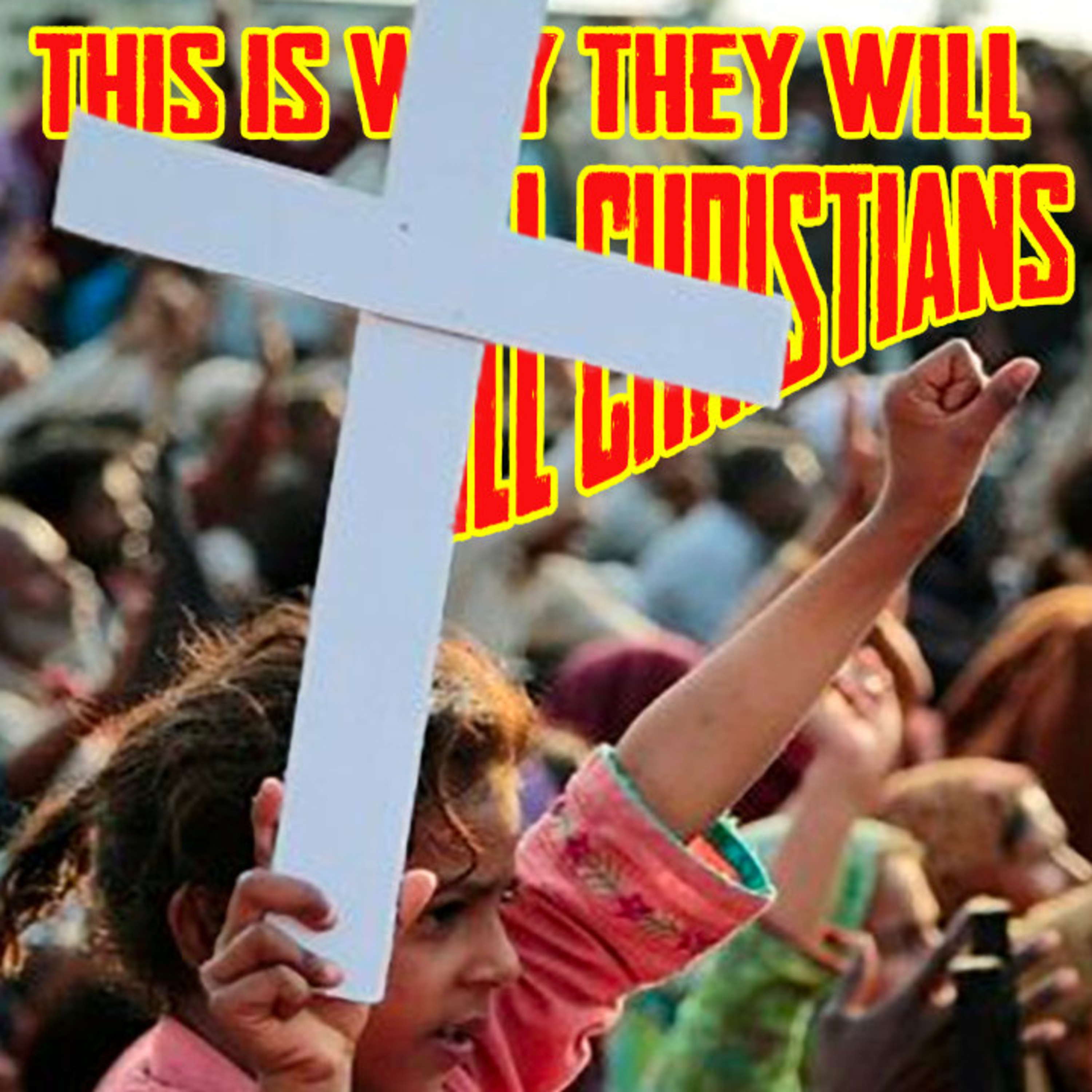 This Is WHY They Will Kill Christians episode artwork