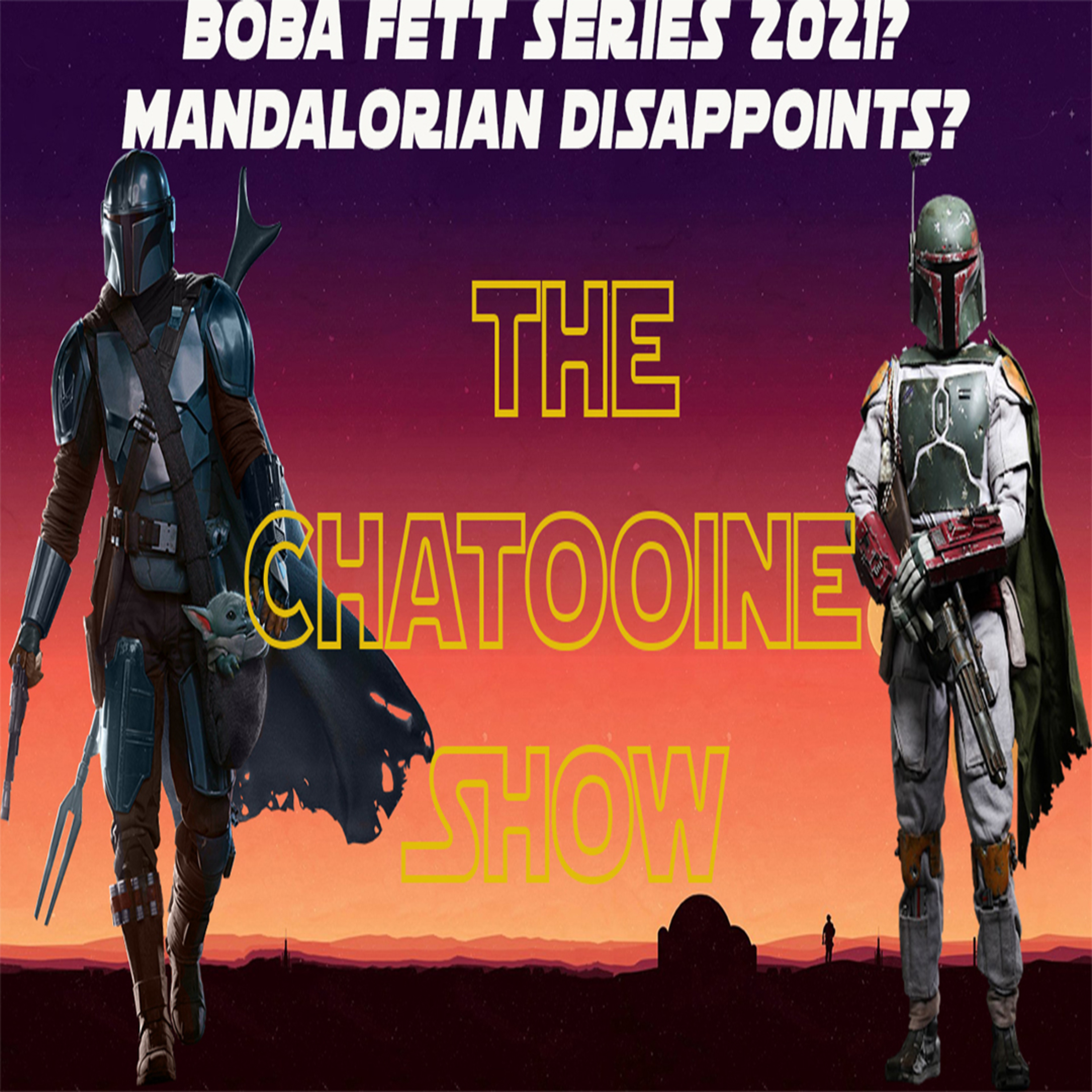 The Chatooine Show