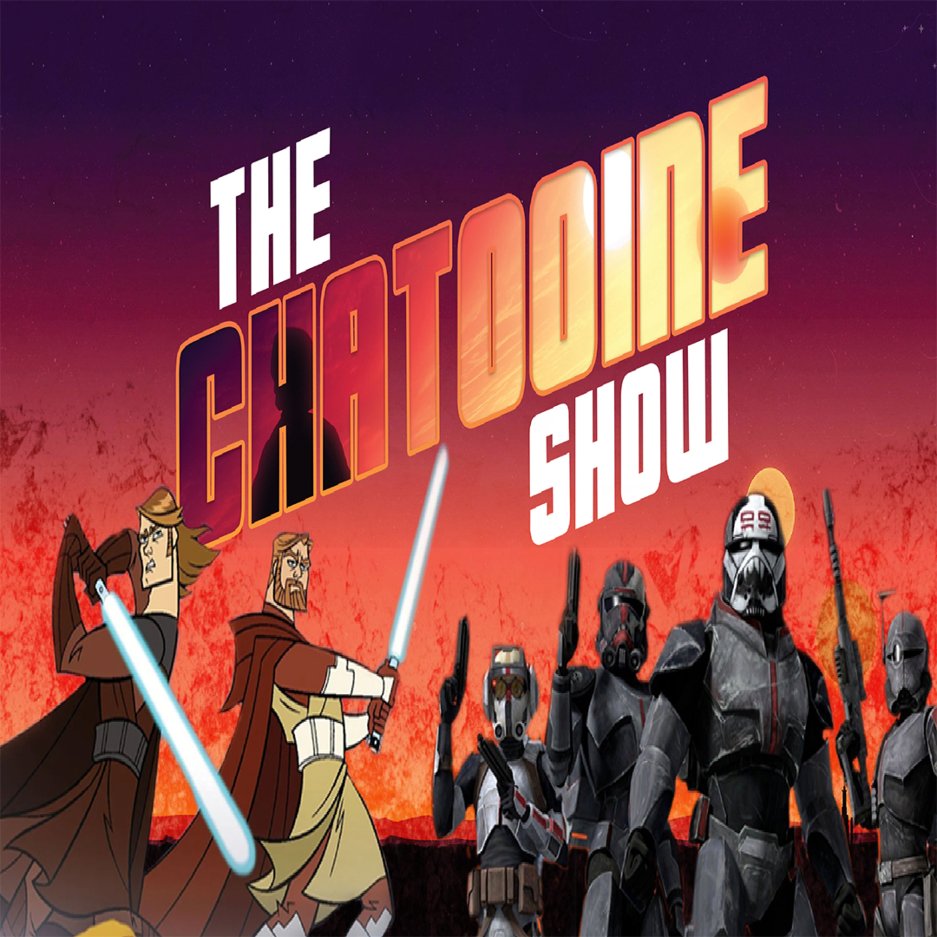 The Chatooine Show