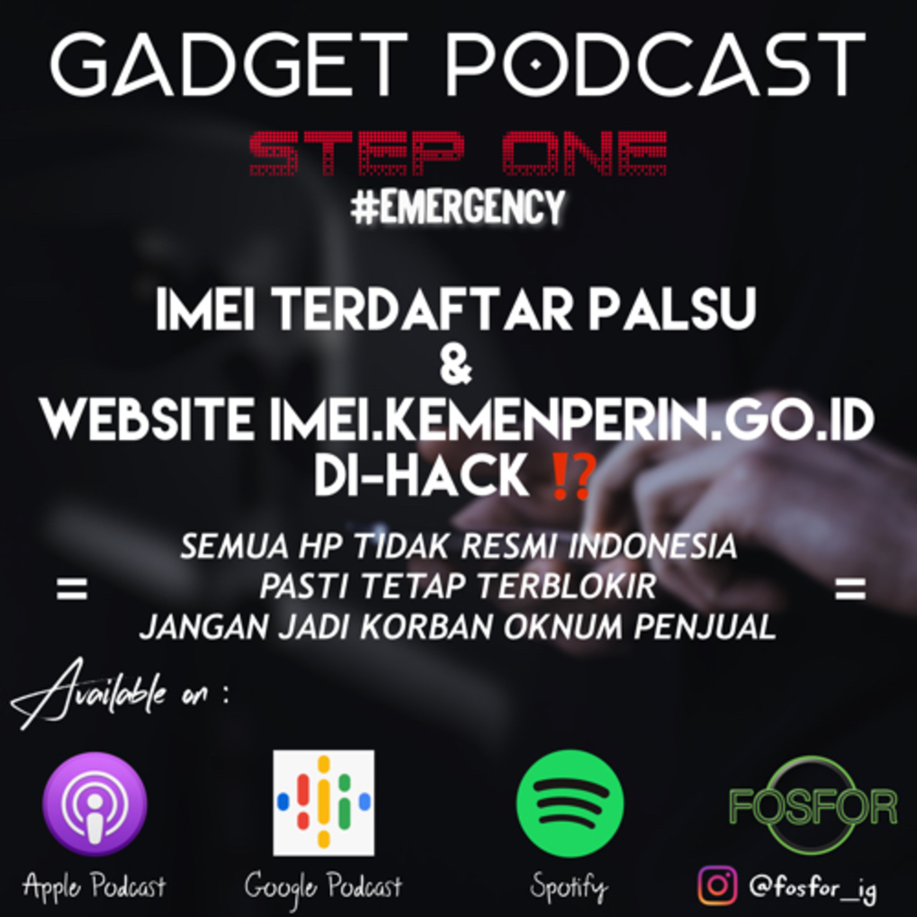 Gadget Podcast By Fosfor Indonesia