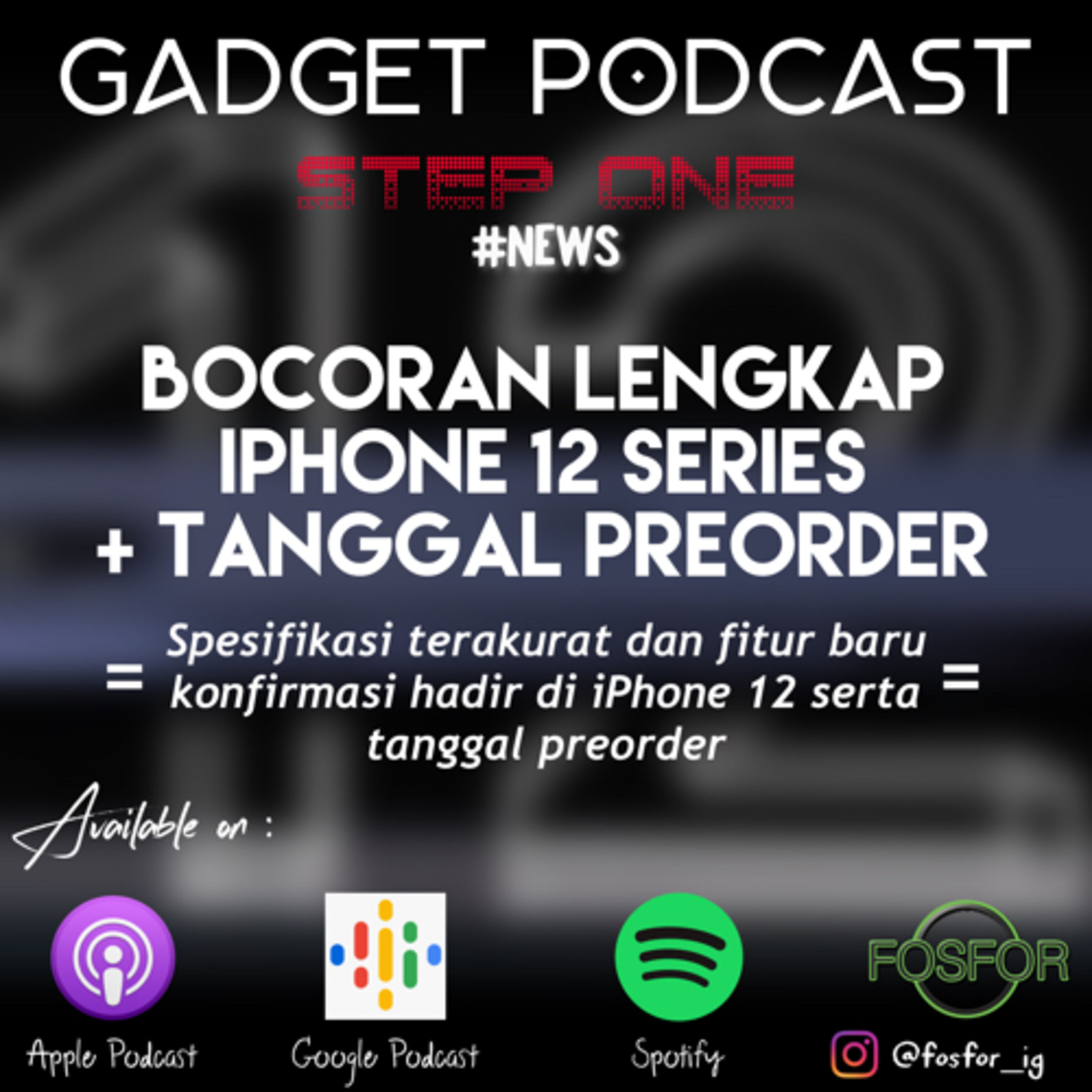 Gadget Podcast By Fosfor Indonesia