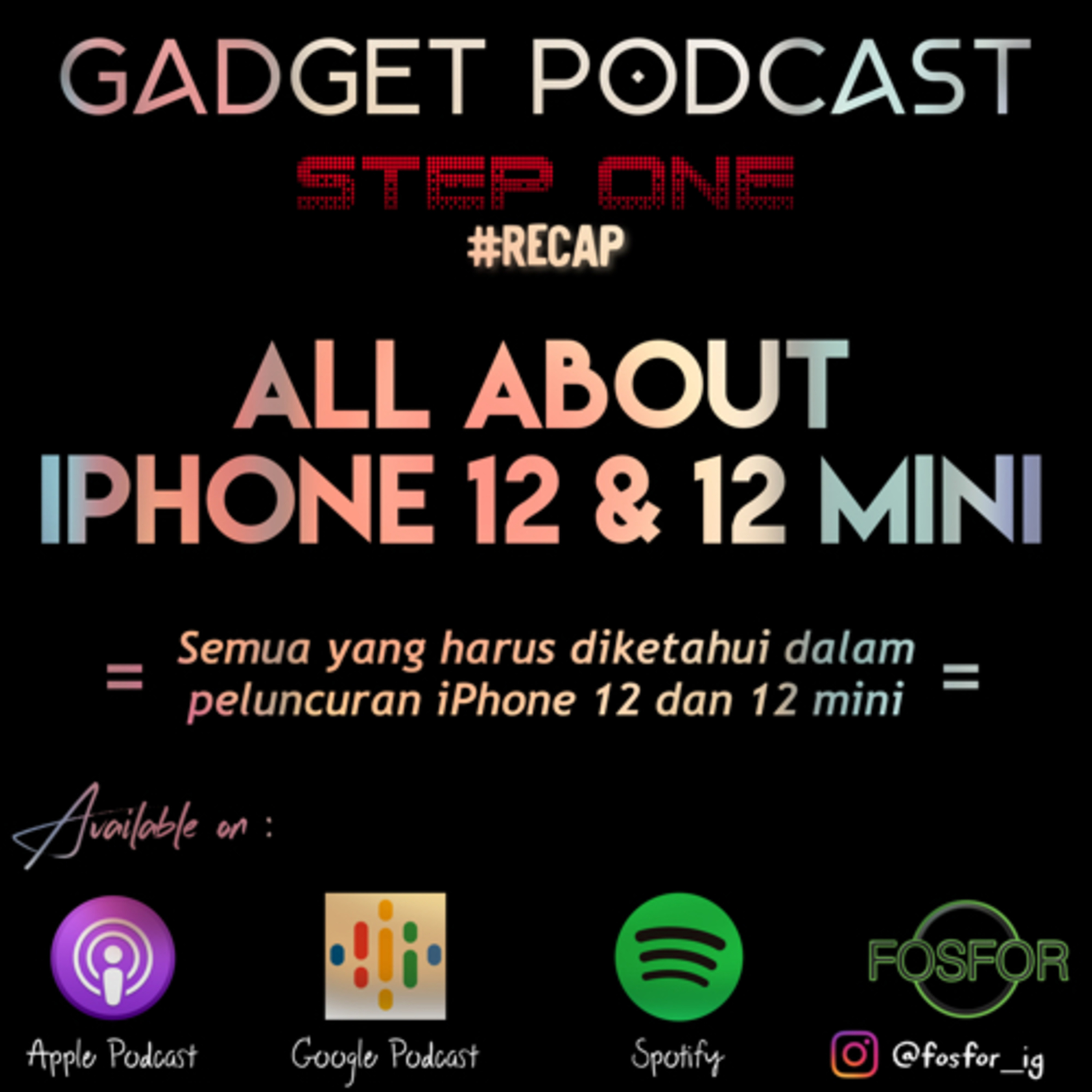 Gadget Podcast By Fosfor Indonesia