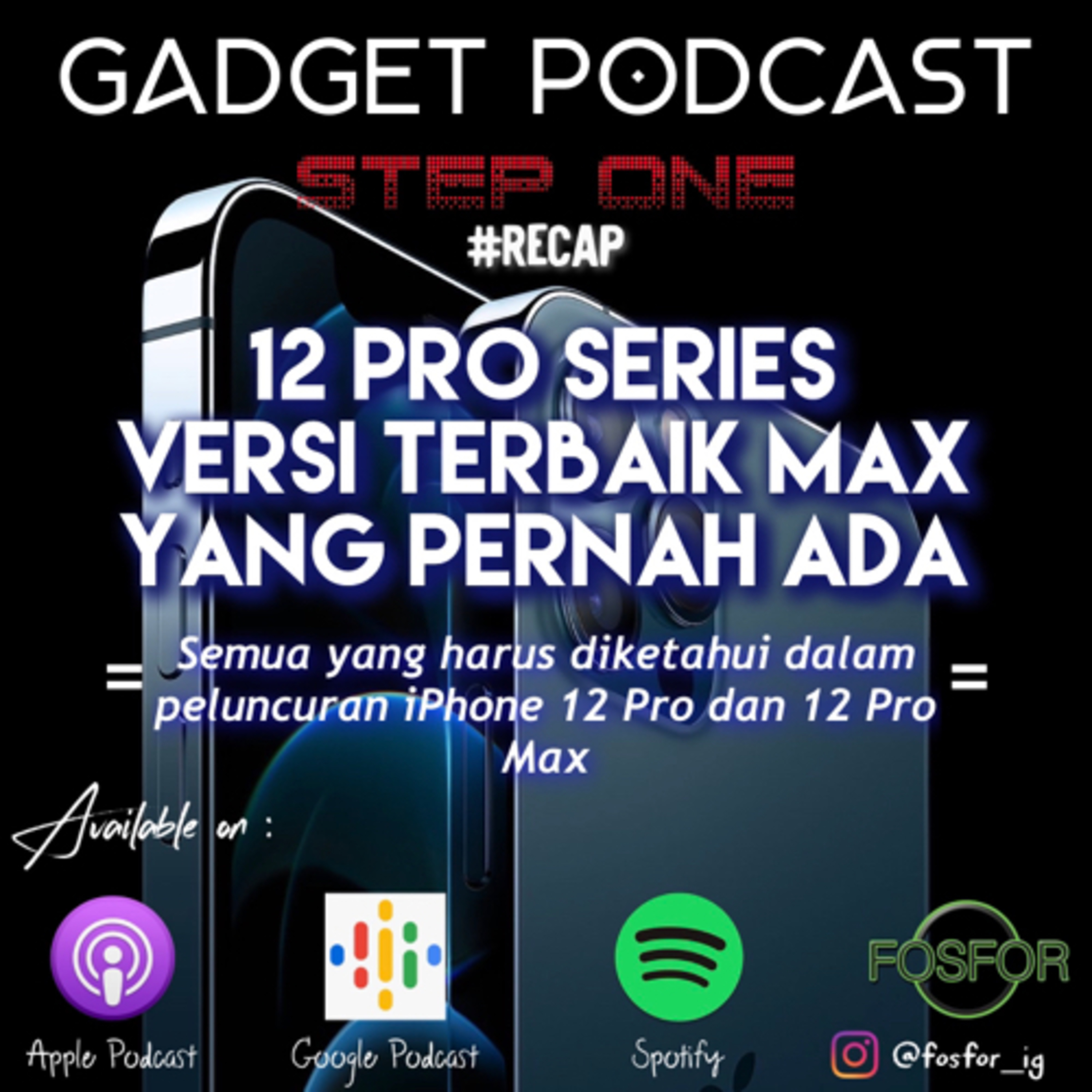 Gadget Podcast By Fosfor Indonesia