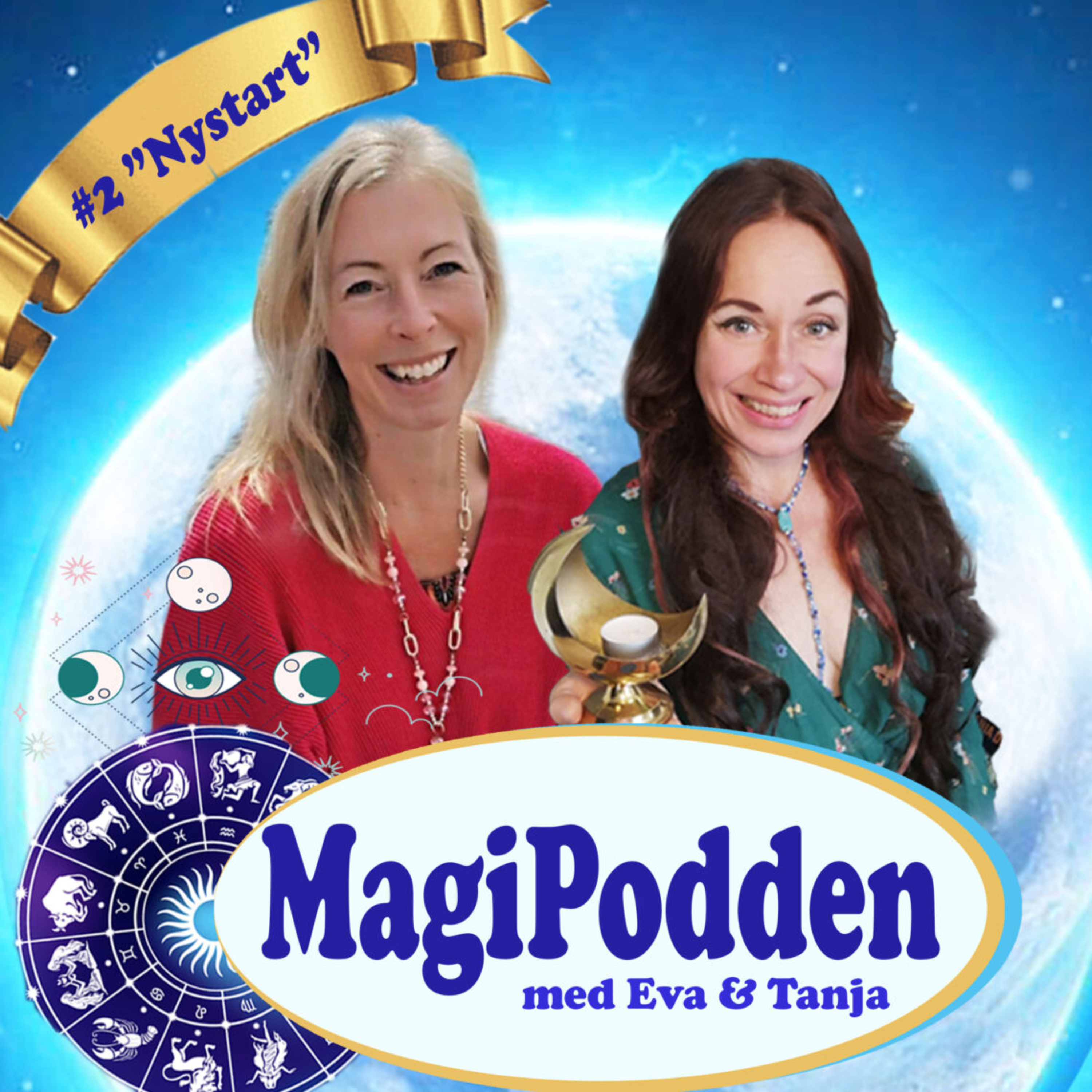 Magipodden med Eva Danneker och Tanja Dyredand