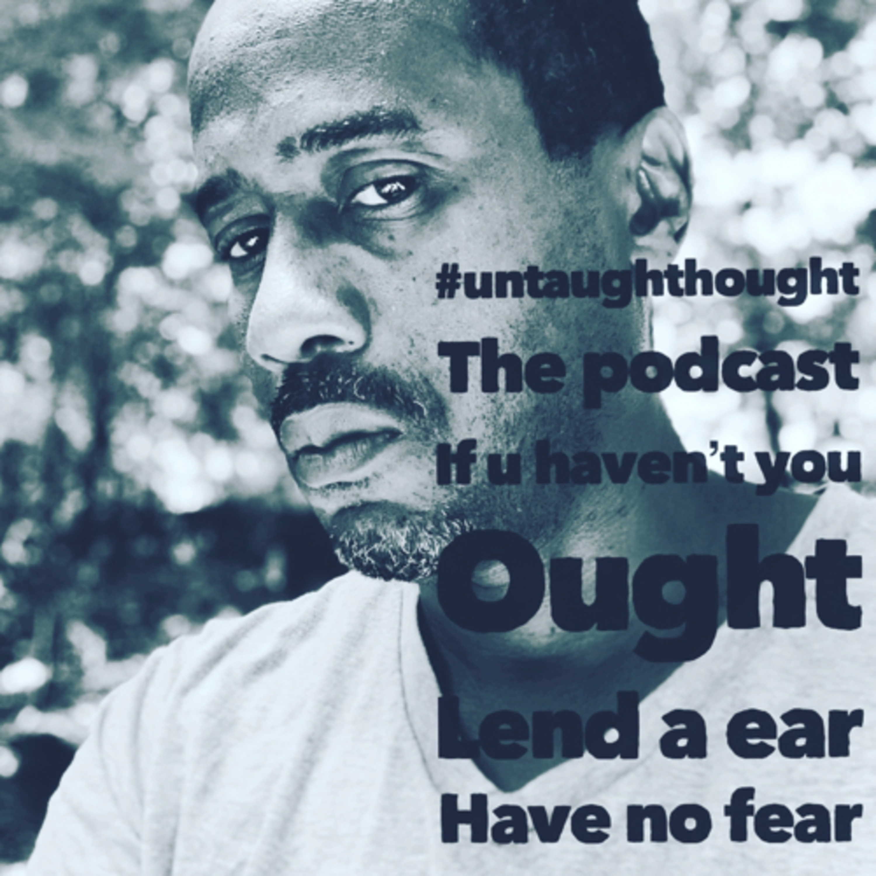 #untaughthought  episode artwork