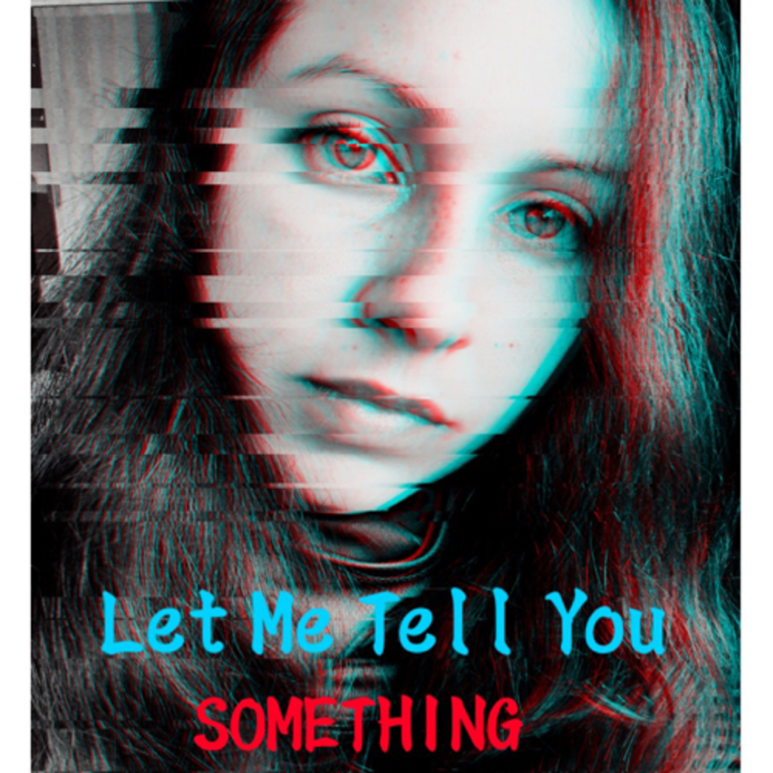 “Let me tell you something”. episode artwork