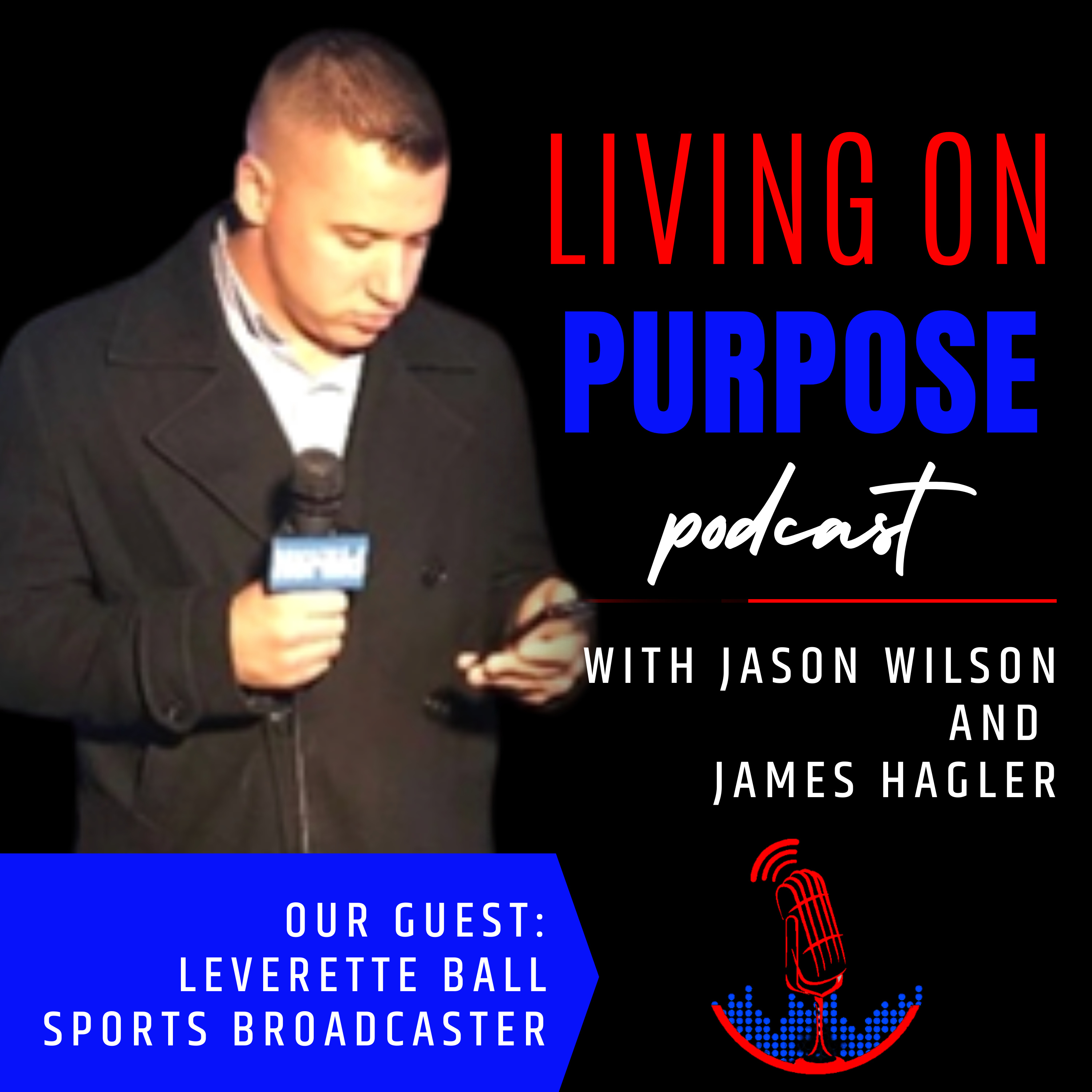 Living On Purpose Podcast