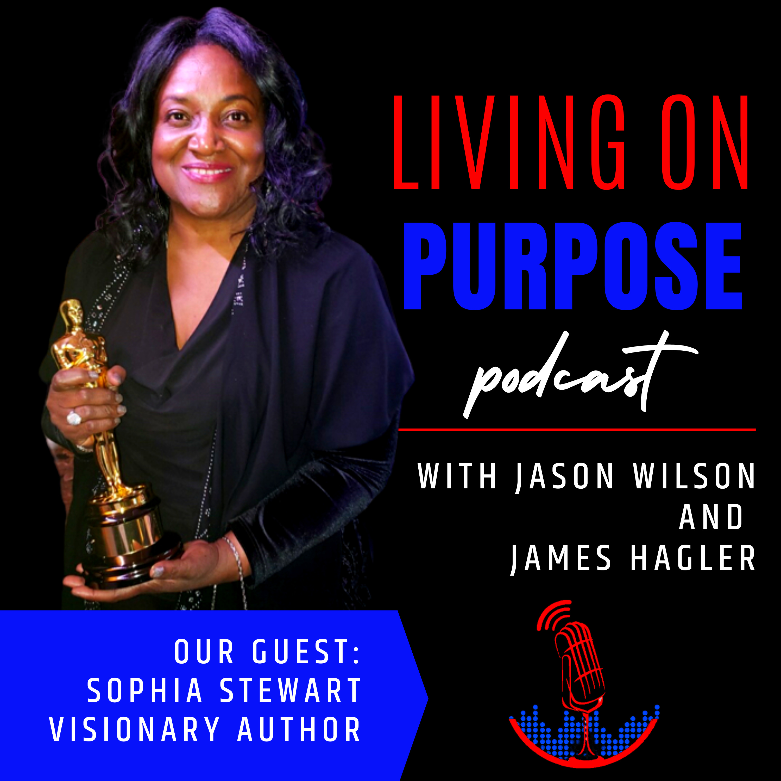 Living On Purpose Podcast