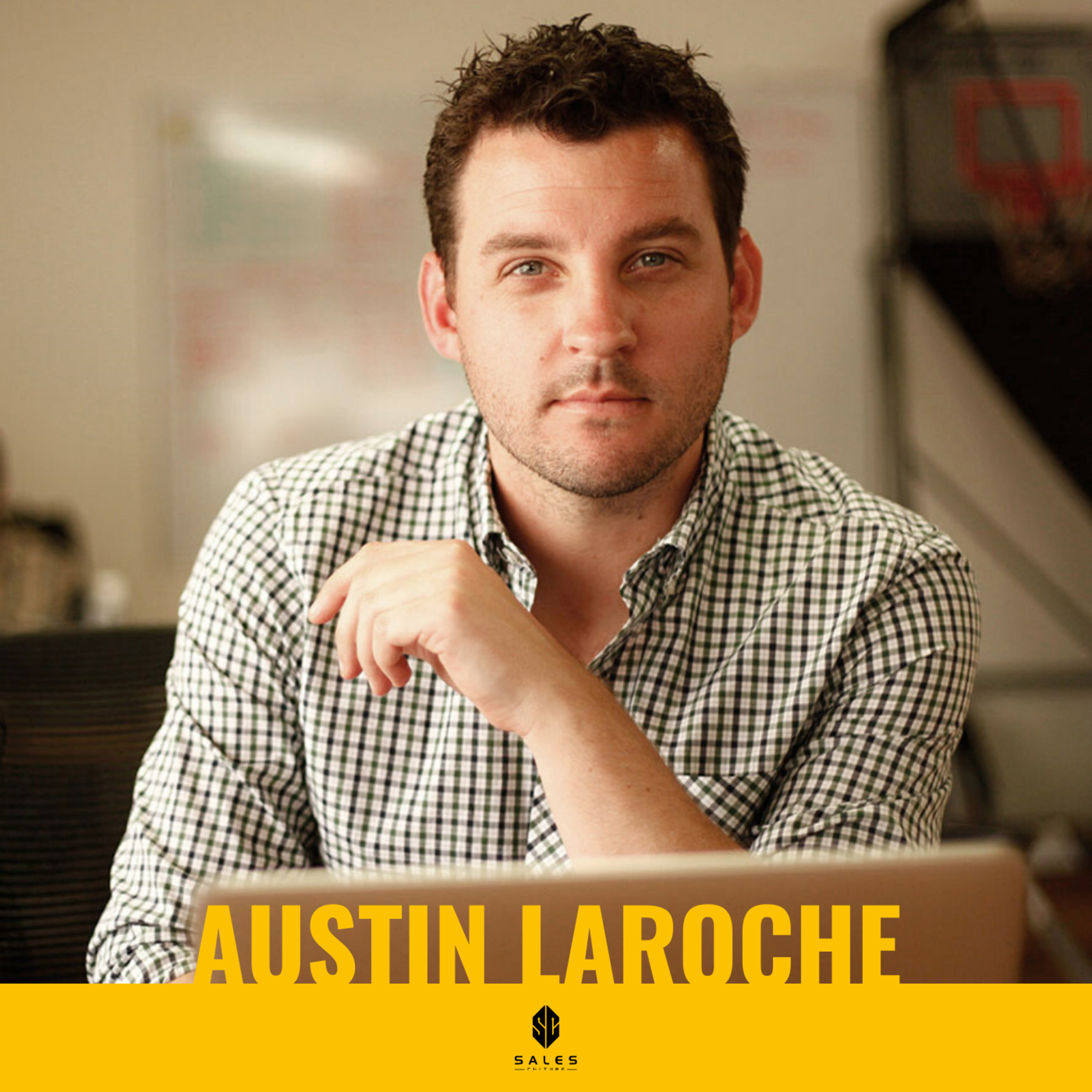 87. Austin LaRoche | B2B Brand Podcasting Solution