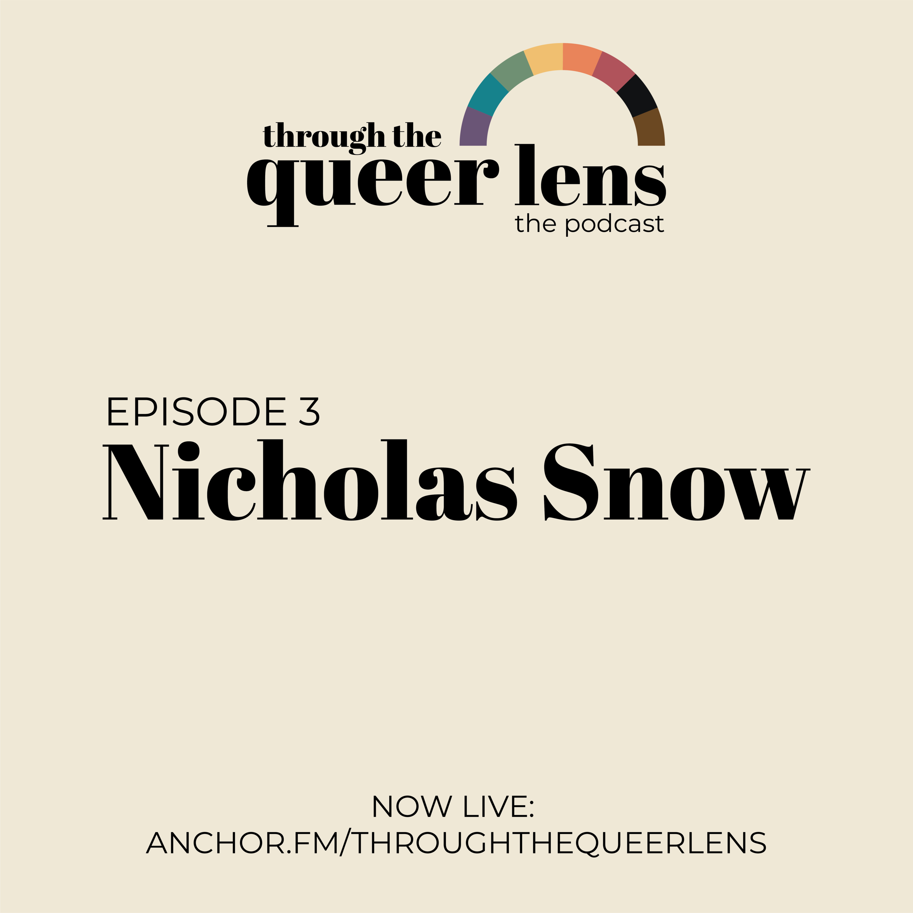 Episode 3 - Nicholas Snow & His Journey episode artwork